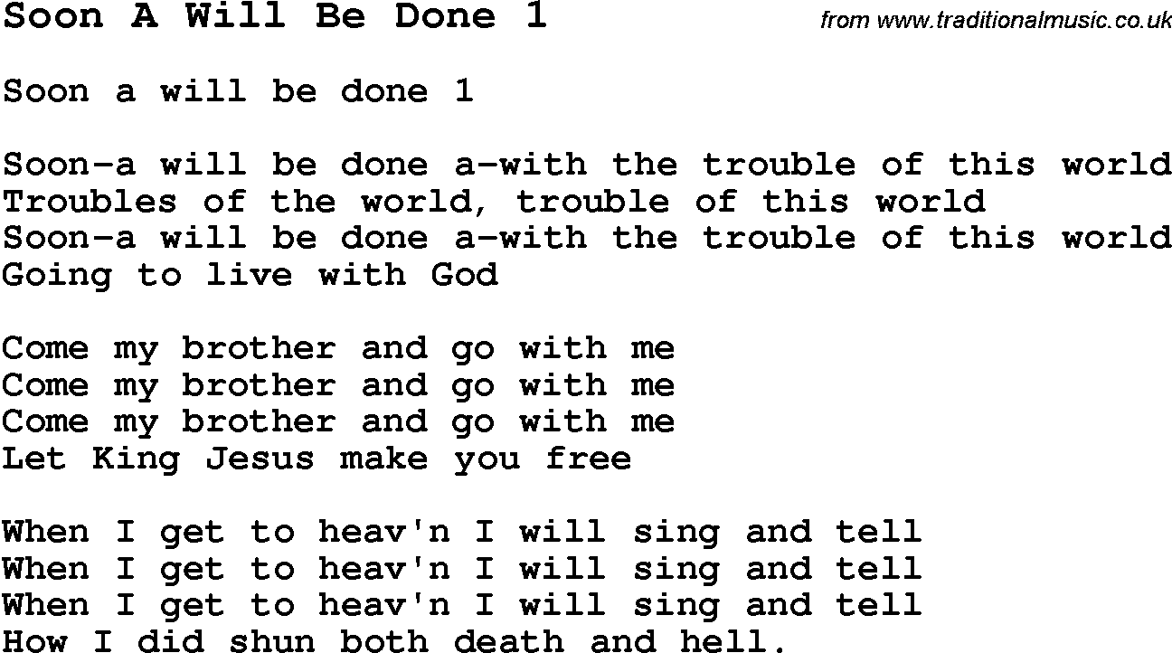 Negro Spiritual Song Lyrics for Soon A Will Be Done 1