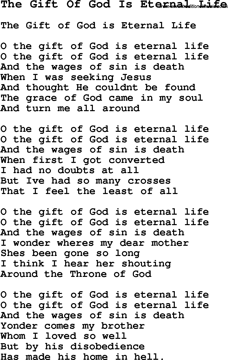 Negro Spiritual Song Lyrics for The Gift Of God Is Eternal Life