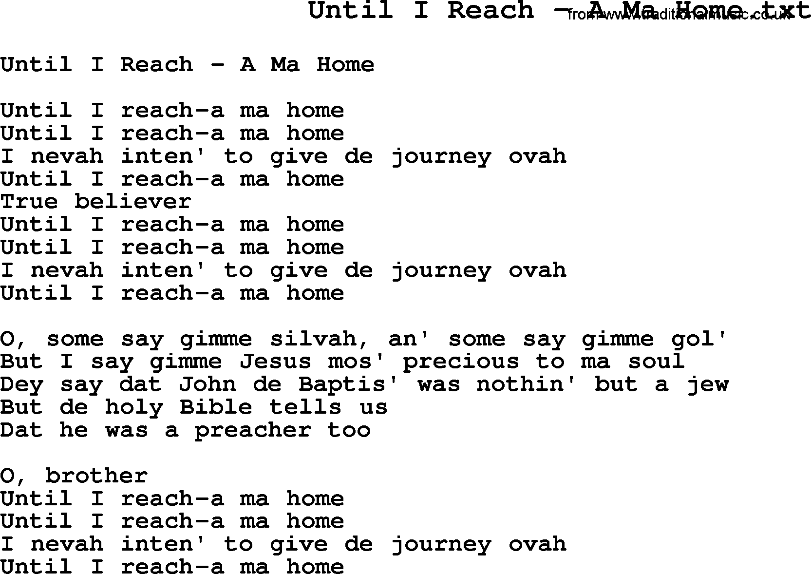 Negro Spiritual Song Lyrics for Until I Reach - A Ma Home