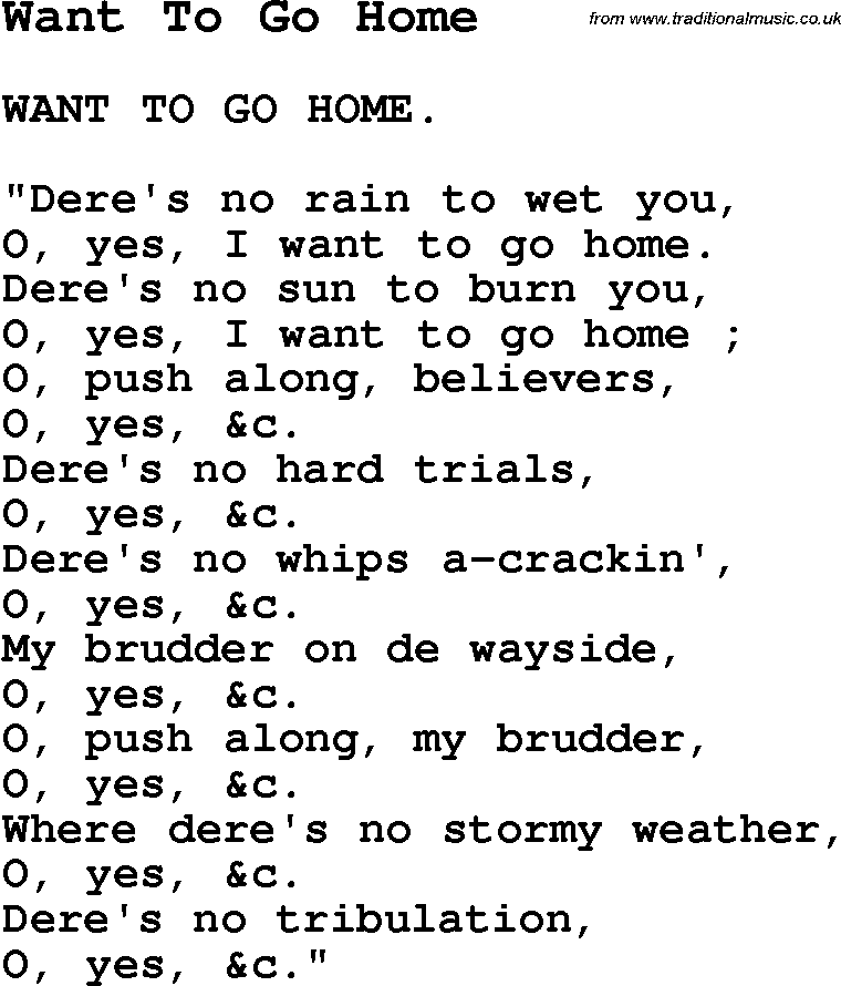 Negro Spiritual Song Lyrics for Want To Go Home