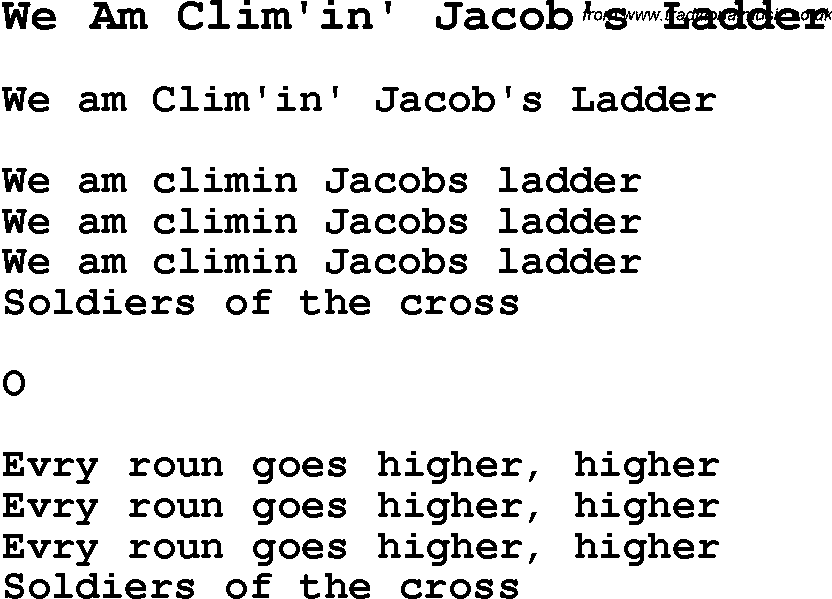 Negro Spiritual Song Lyrics for We Am Clim'in' Jacob's Ladder