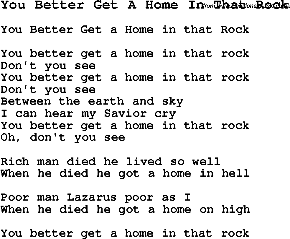 Negro Spiritual Song Lyrics for You Better Get A Home In That Rock