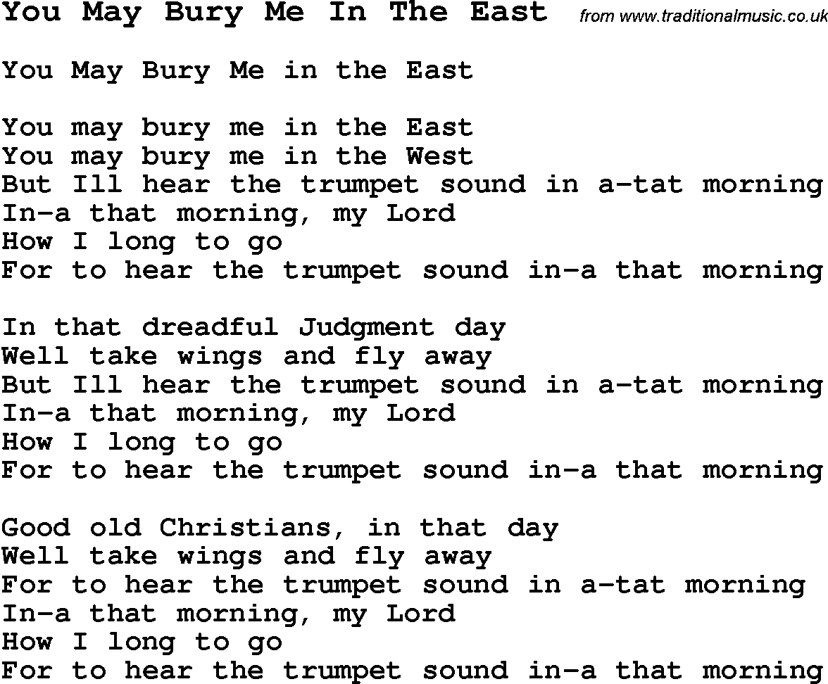 Negro Spiritual Song Lyrics for You May Bury Me In The East
