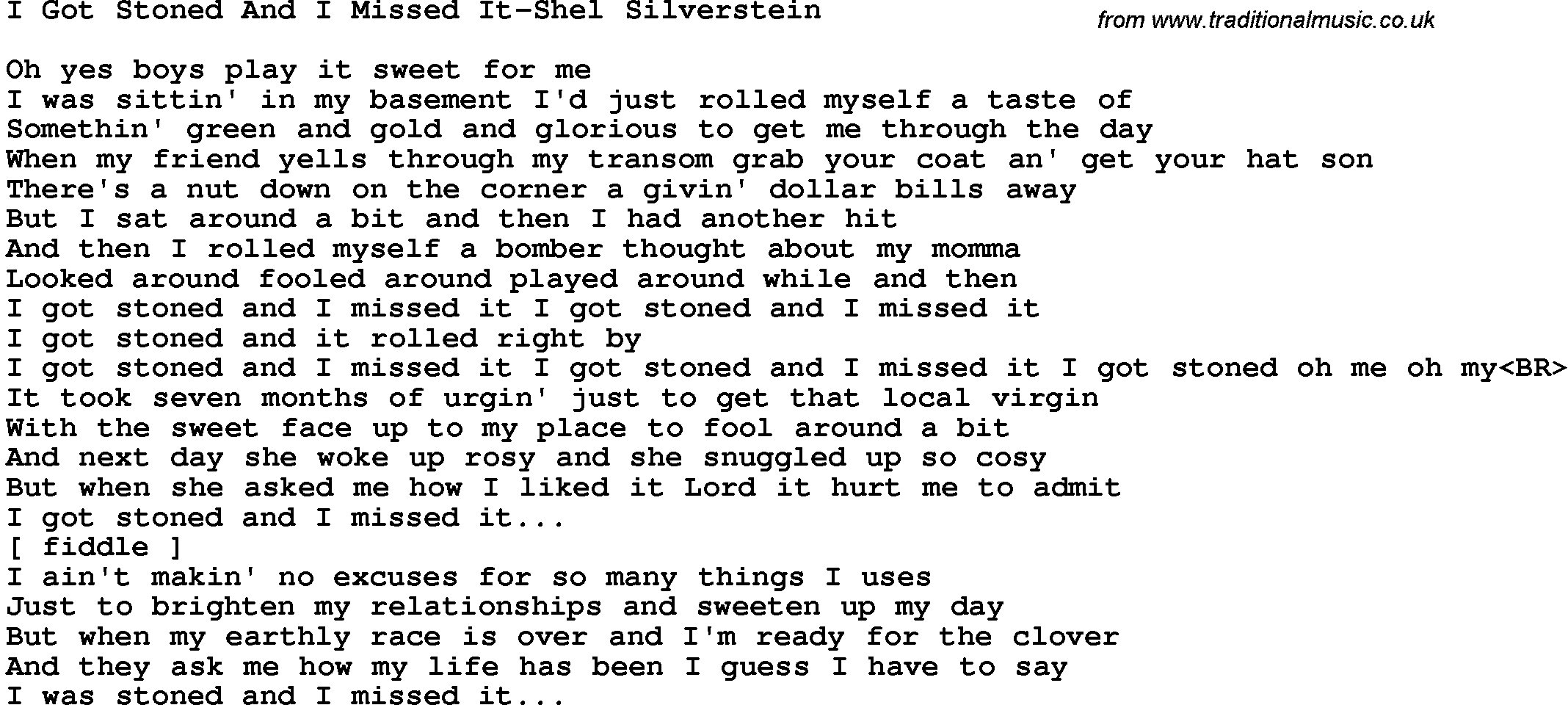 Novelty song: I Got Stoned And I Missed It-Shel Silverstein lyrics