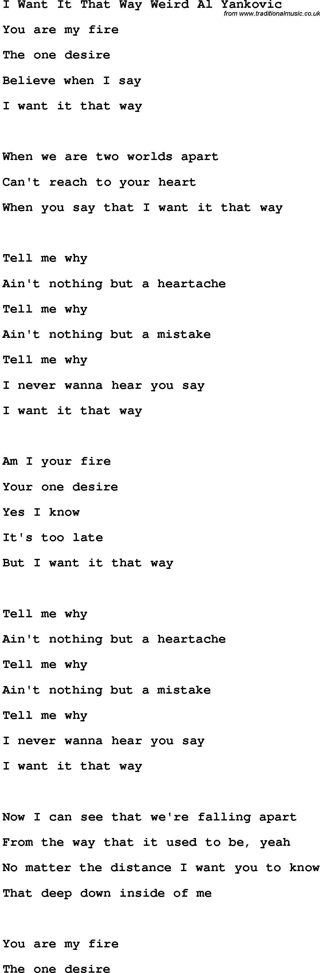 Novelty song: I Want It That Way Weird Al Yankovic lyrics