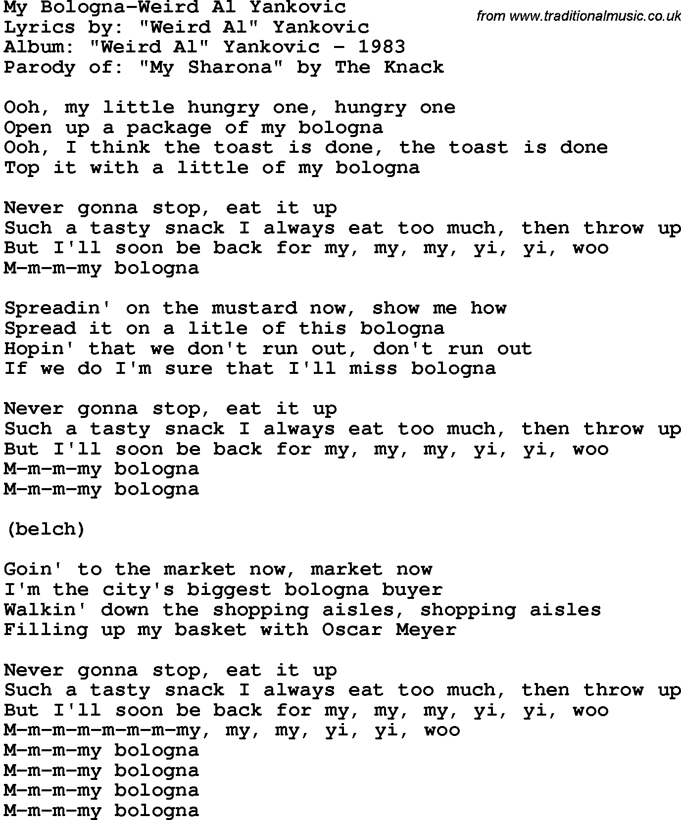 Novelty song: My Bologna-Weird Al Yankovic lyrics
