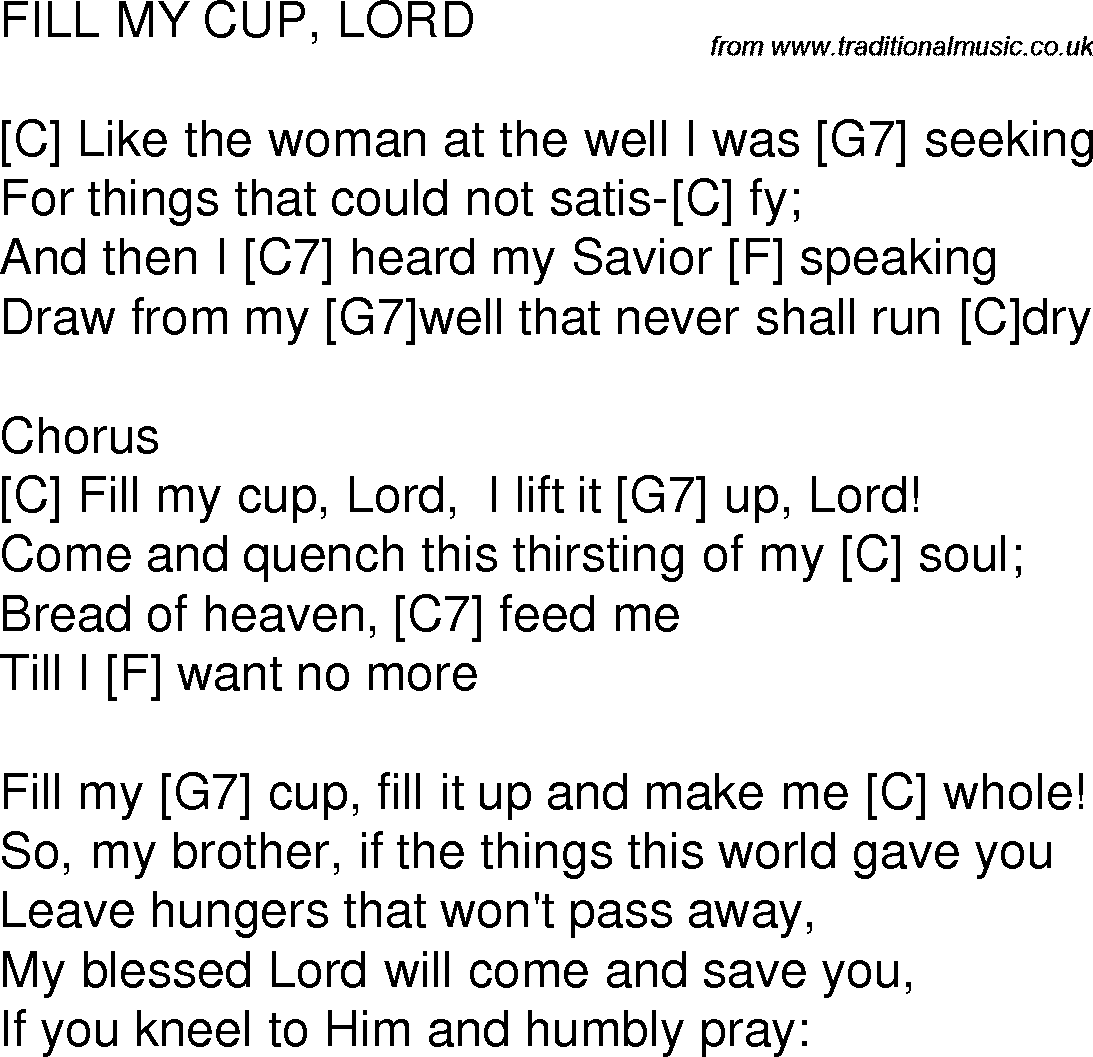 Old time song lyrics with chords for Fill My Cup C