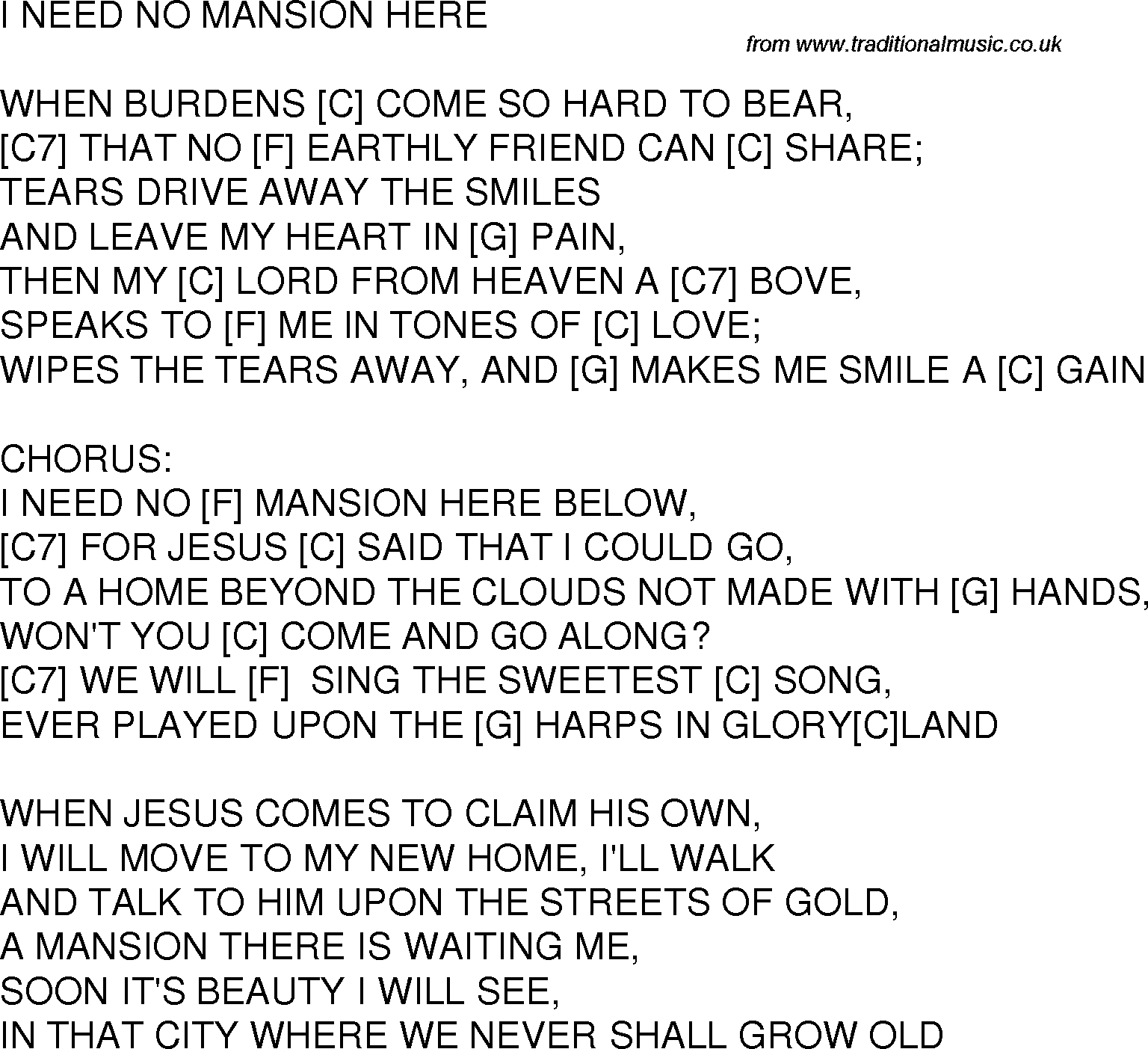 Old time song lyrics with chords for I Need No Mansion Here C