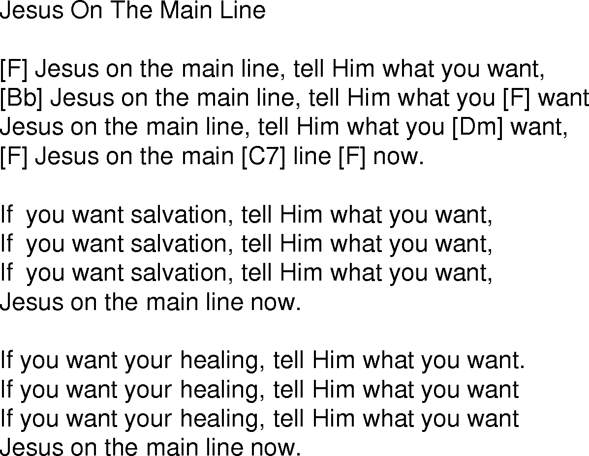 Old time song lyrics with chords for Jesus On The Main Line F