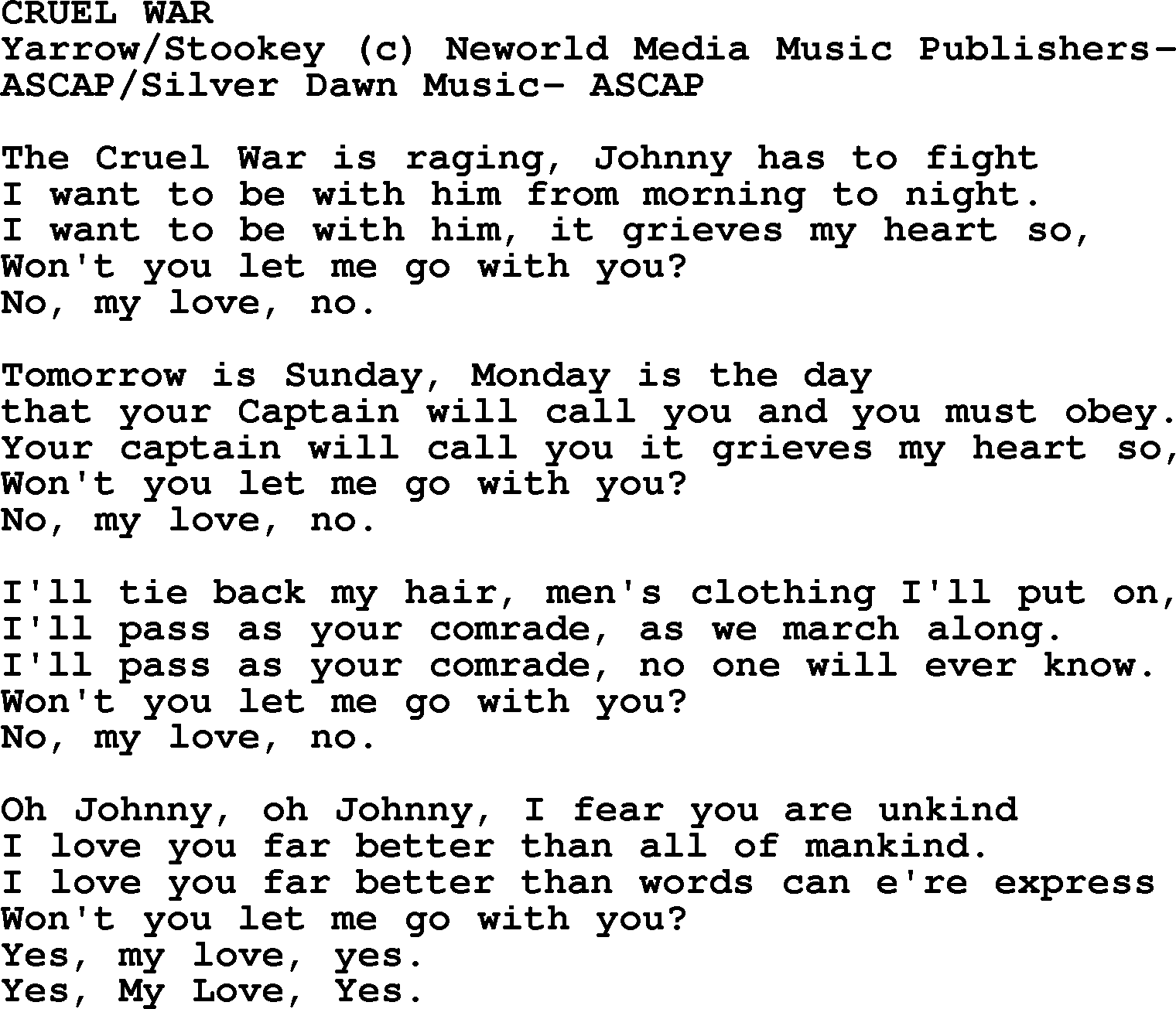 Peter, Paul and Mary song Cruel War lyrics