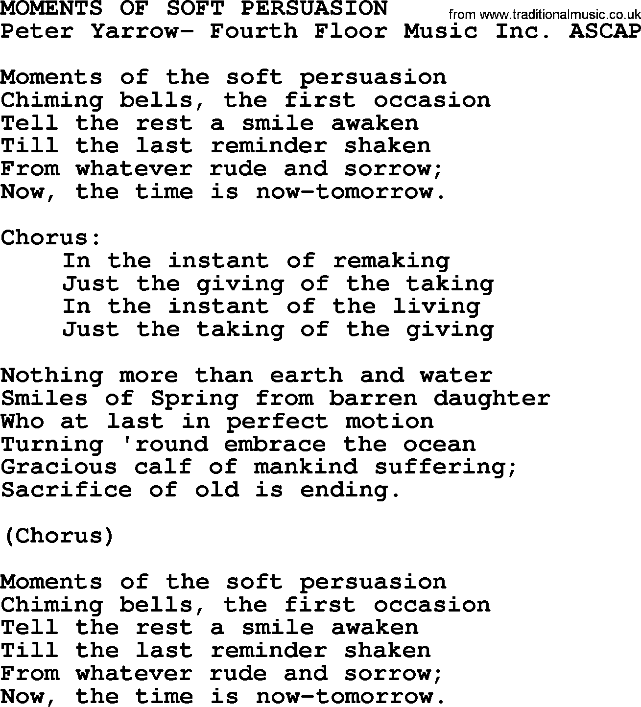 Peter, Paul and Mary song Moments Of Soft Persuasion lyrics