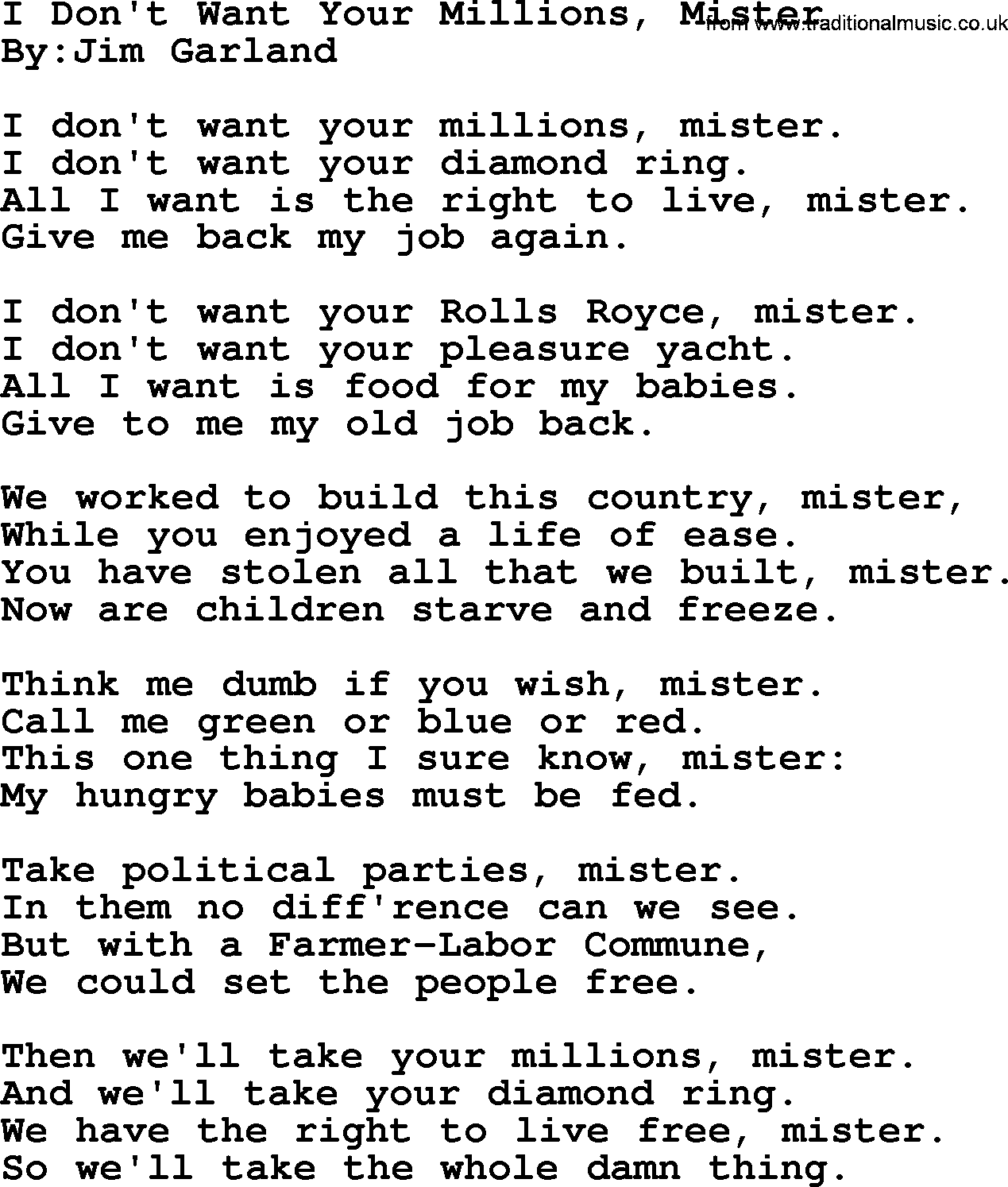 Political, Solidarity, Workers or Union song: I Dont Want Your Millions Mister, lyrics