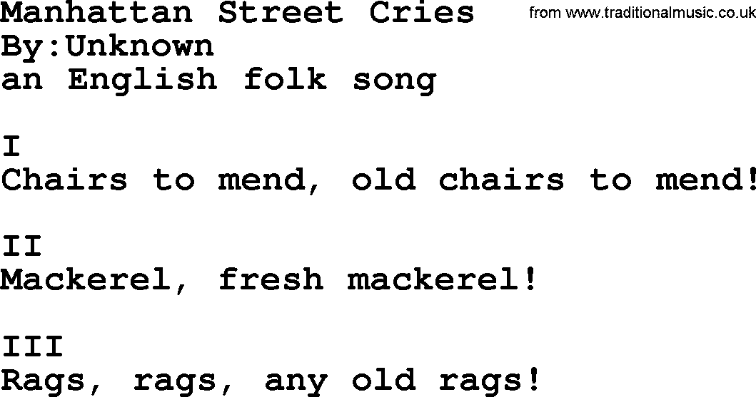 Political, Solidarity, Workers or Union song: Manhattan Street Cries, lyrics