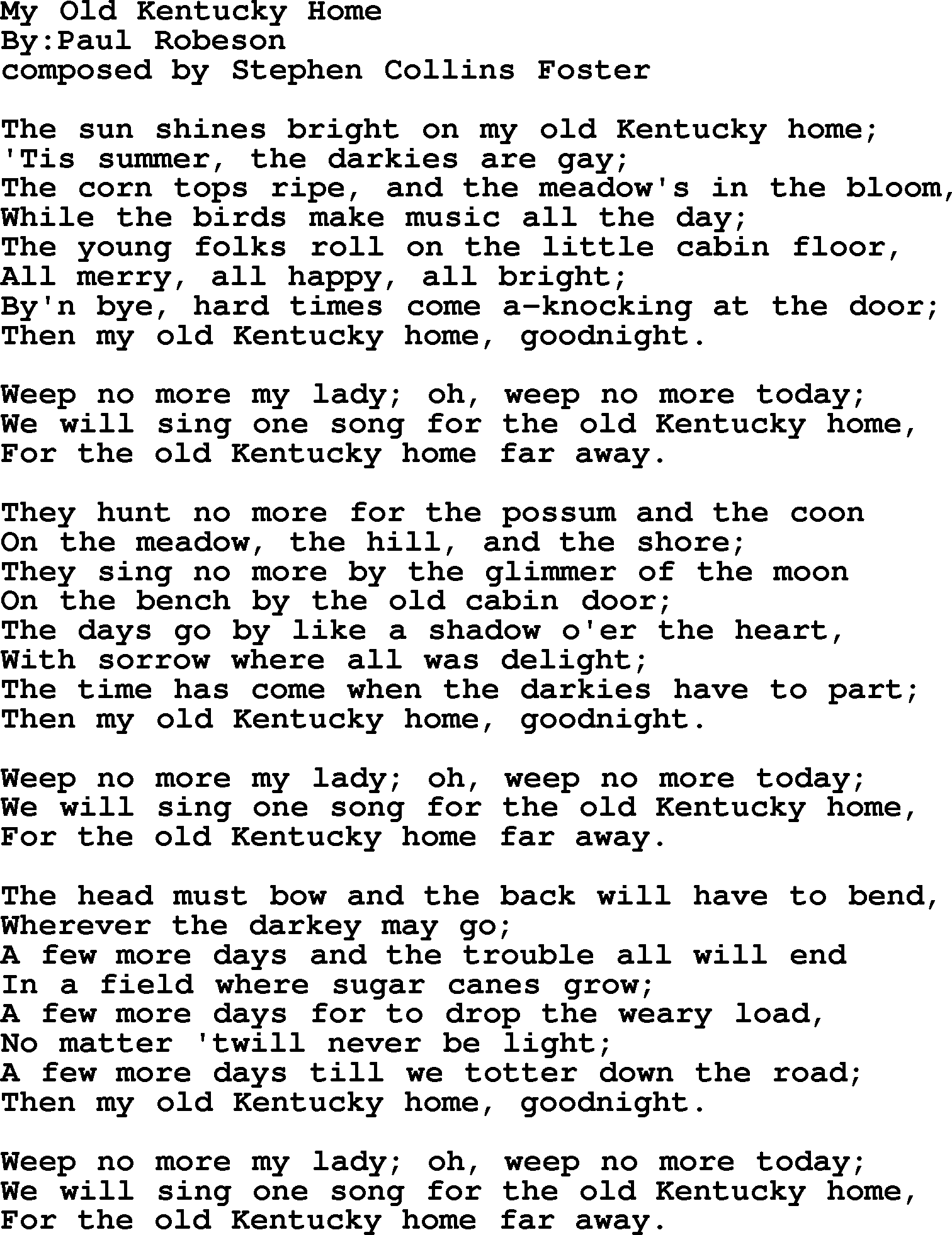 Political, Solidarity, Workers or Union song: My Old Kentucky Home, lyrics
