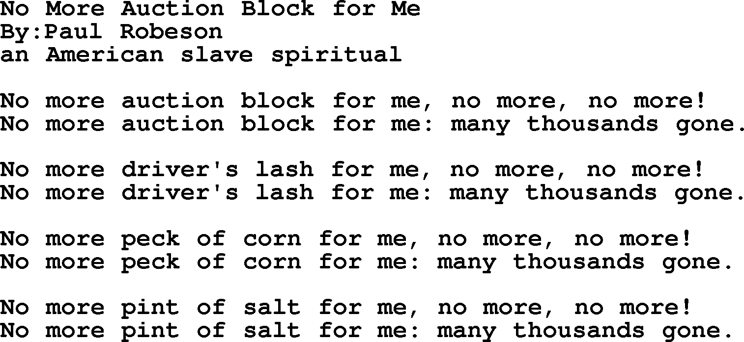 Political, Solidarity, Workers or Union song: No More Auction Block For Me, lyrics