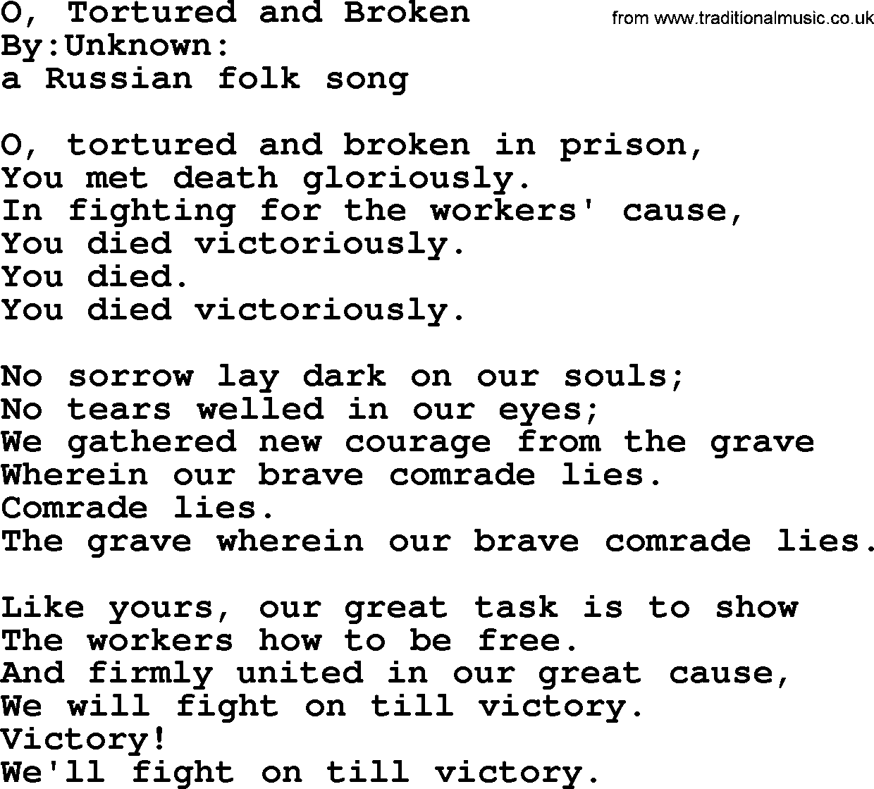 Political, Solidarity, Workers or Union song: O Tortured And Broken, lyrics