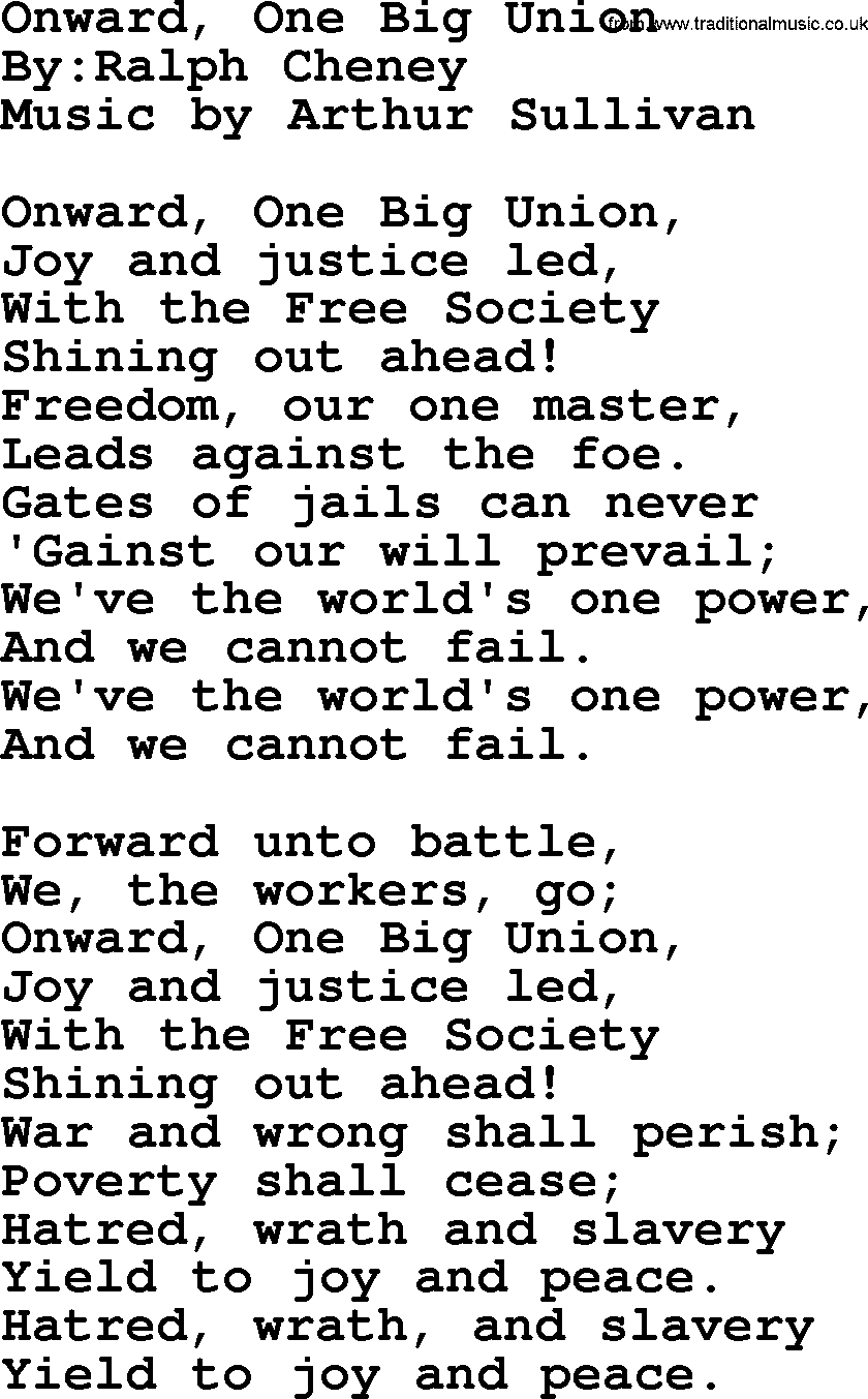 Political, Solidarity, Workers or Union song: Onward One Big Union, lyrics