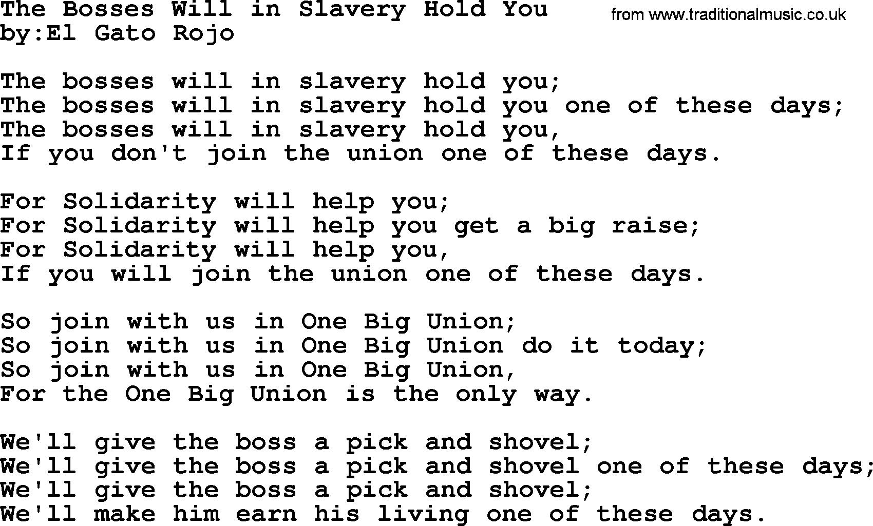 Political, Solidarity, Workers or Union song: The Bosses Will In Slavery Hold You, lyrics