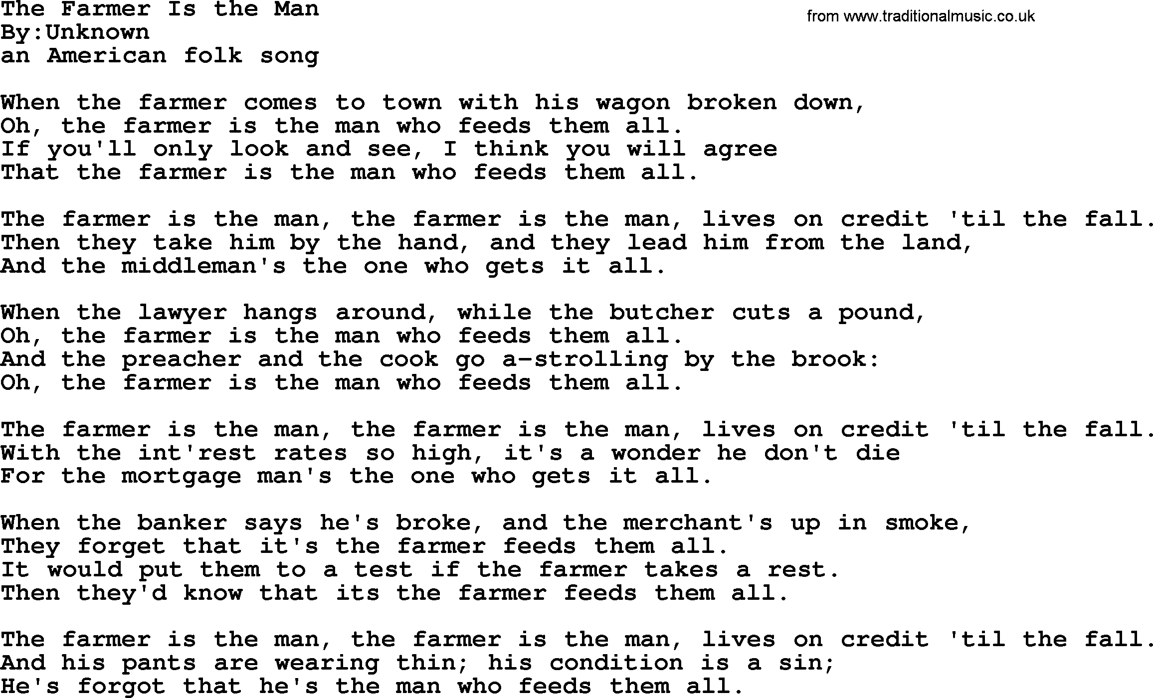 Political, Solidarity, Workers or Union song: The Farmer Is The Man, lyrics