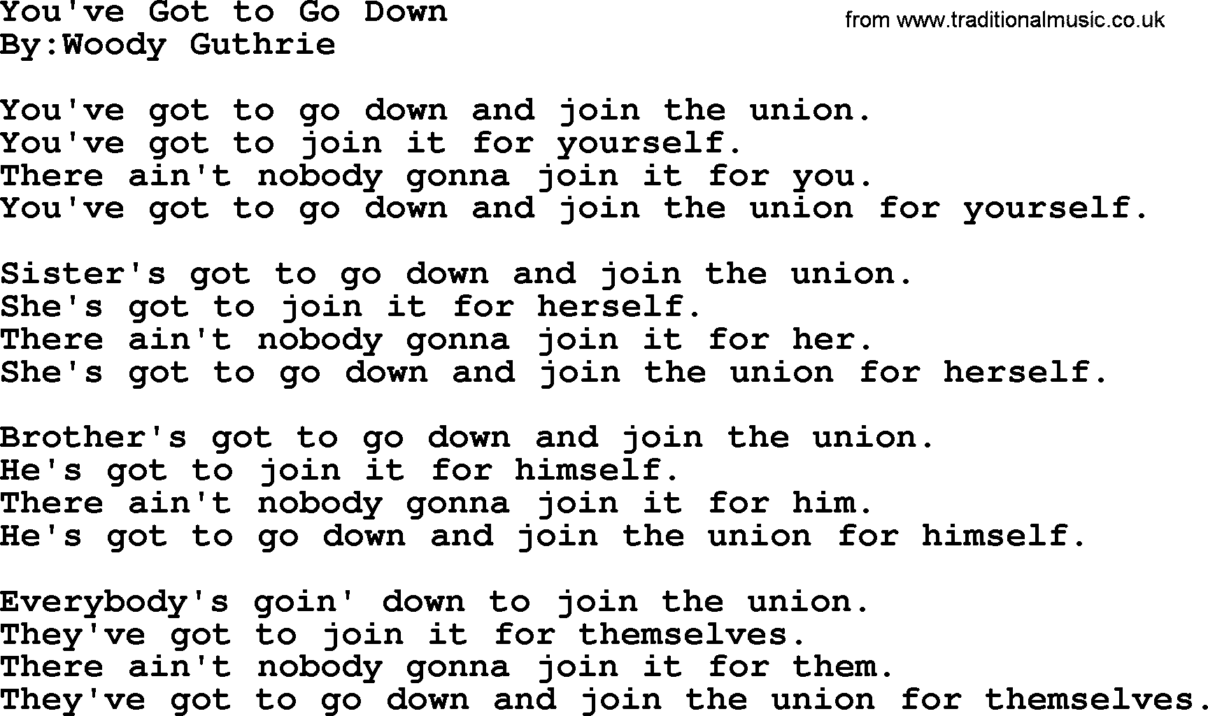 Political, Solidarity, Workers or Union song: Youve Got To Go Down, lyrics