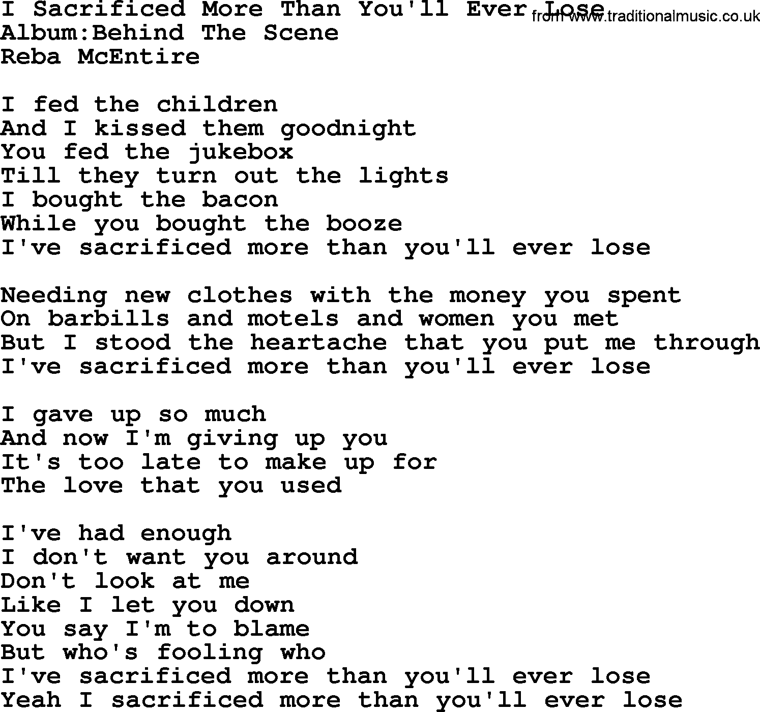 Reba McEntire song: I Sacrificed More Than You'll Ever Lose lyrics