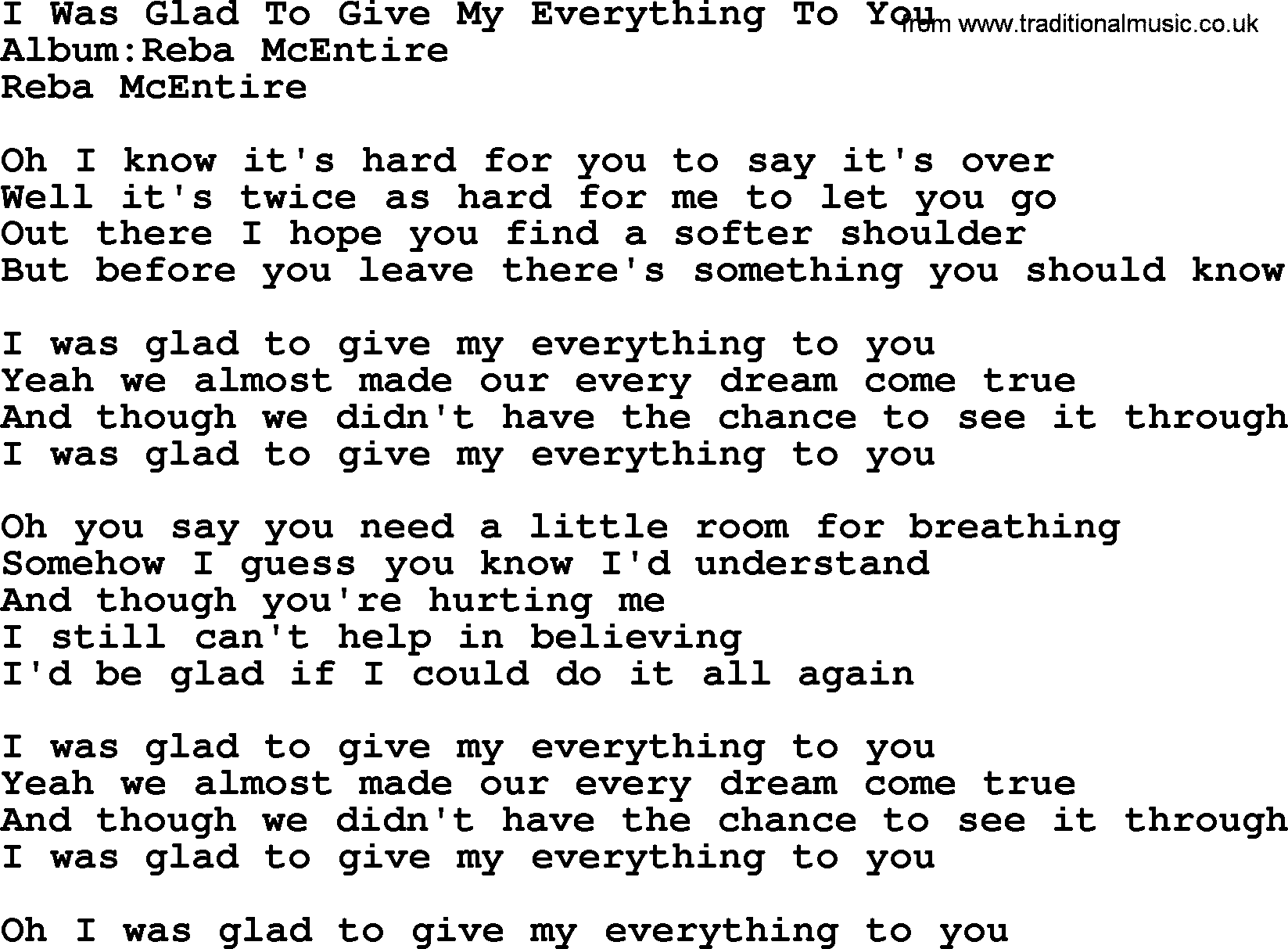 Reba McEntire song: I Was Glad To Give My Everything To You lyrics