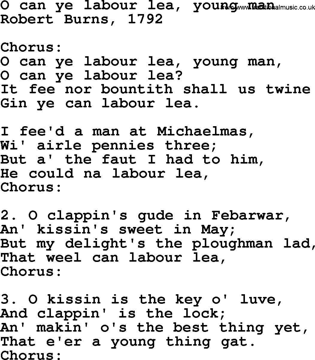 Robert Burns Songs & Lyrics: O Can Ye Labour Lea, Young Man