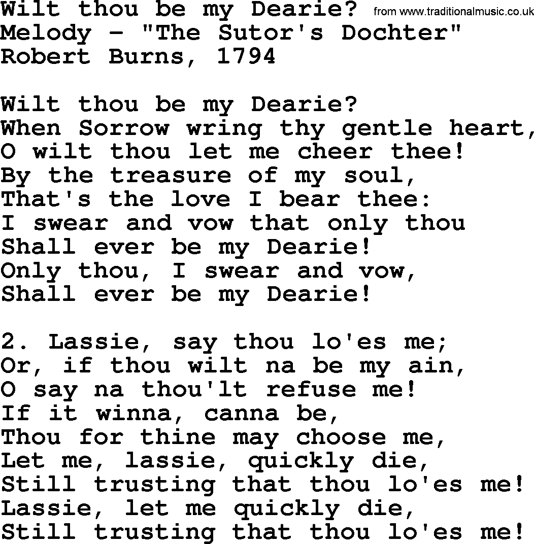 Robert Burns Songs & Lyrics: Wilt Thou Be My Dearie 