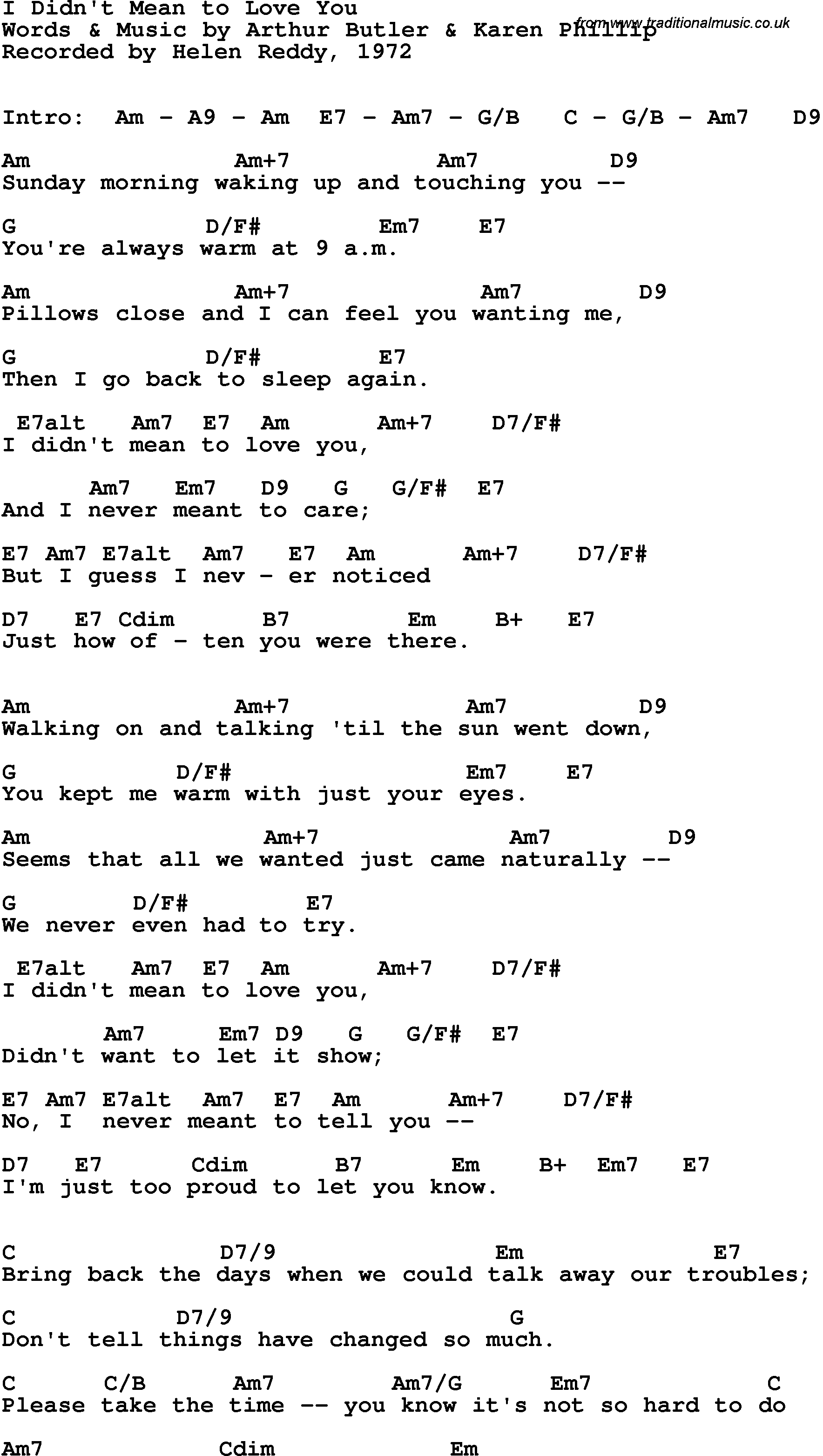 Song Lyrics with guitar chords for I Didn't Mean To Love You - Helen Reddy, 1972