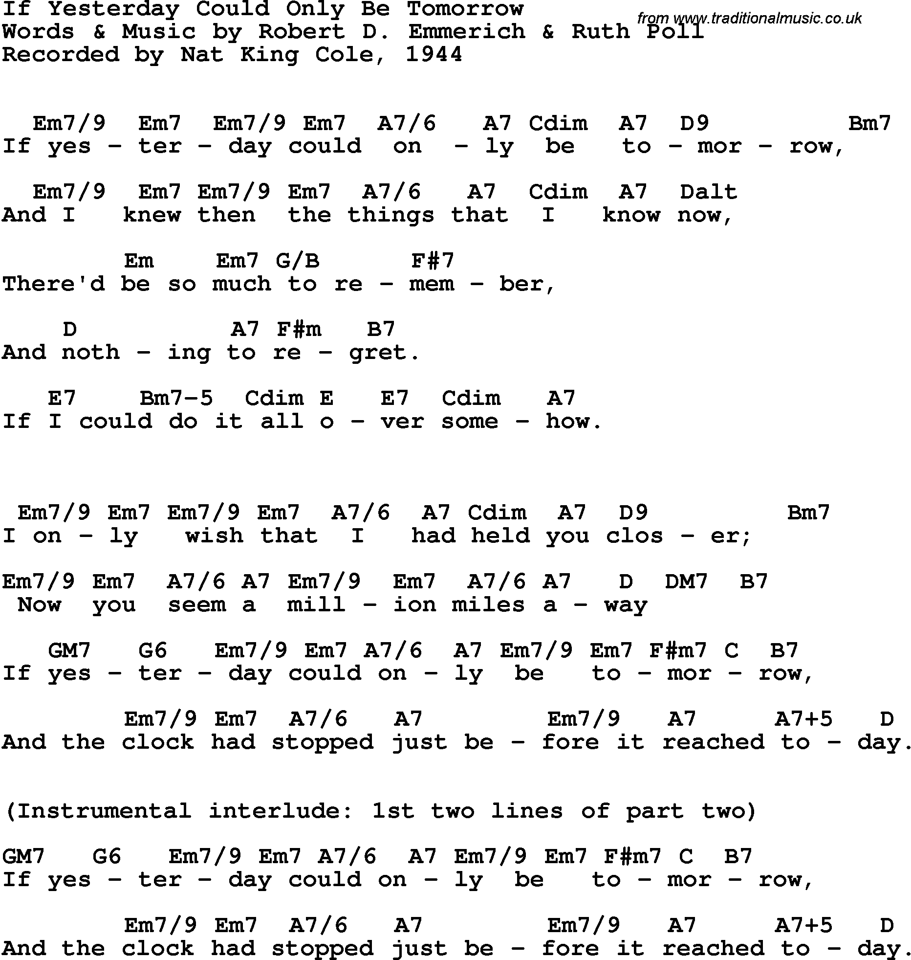 Song Lyrics with guitar chords for If Yesterday Could Only Be Tomorrow - Nat King Cole, 1944