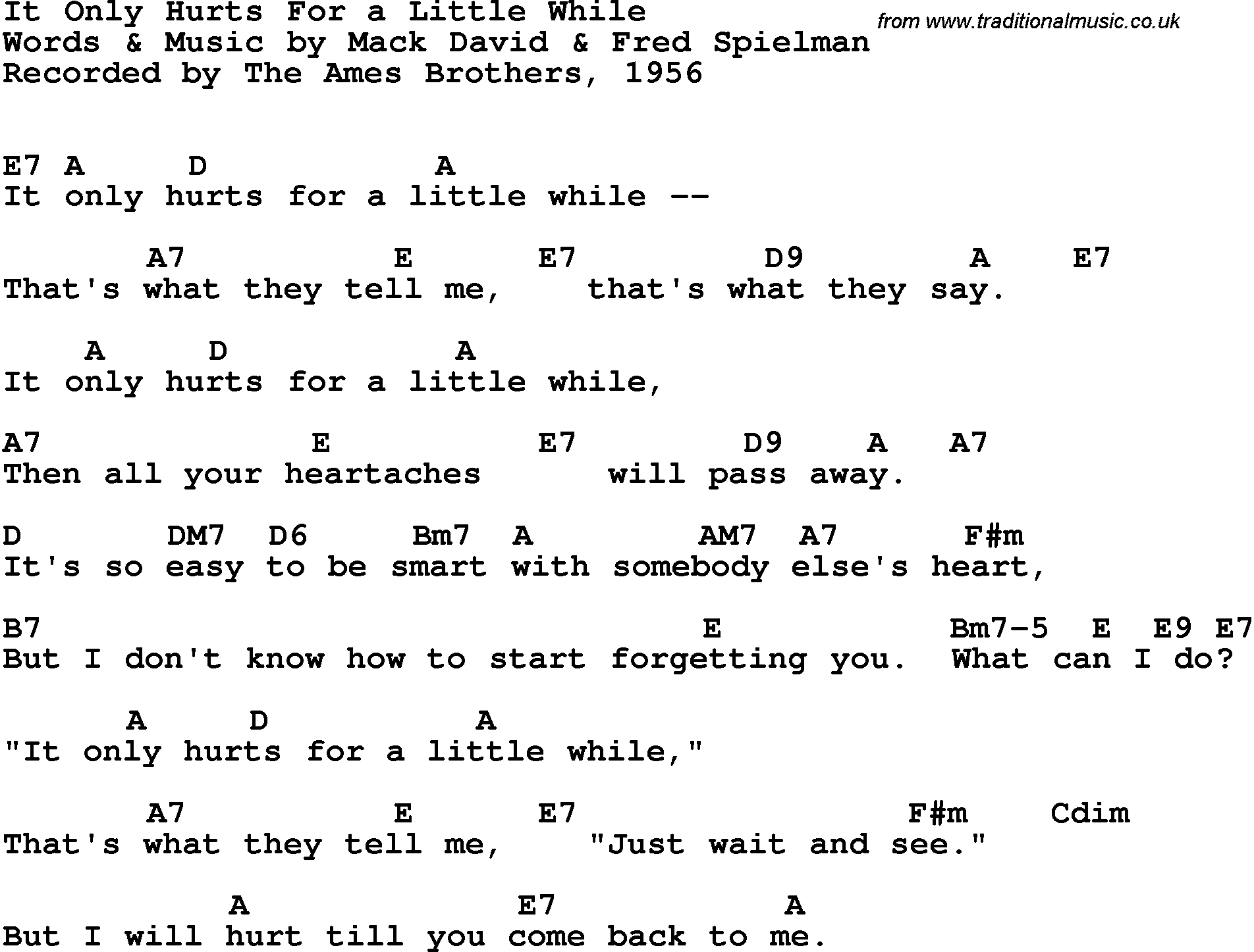 Song Lyrics with guitar chords for It Only Hurts For A Little While  - The Ames Brothers, 1956