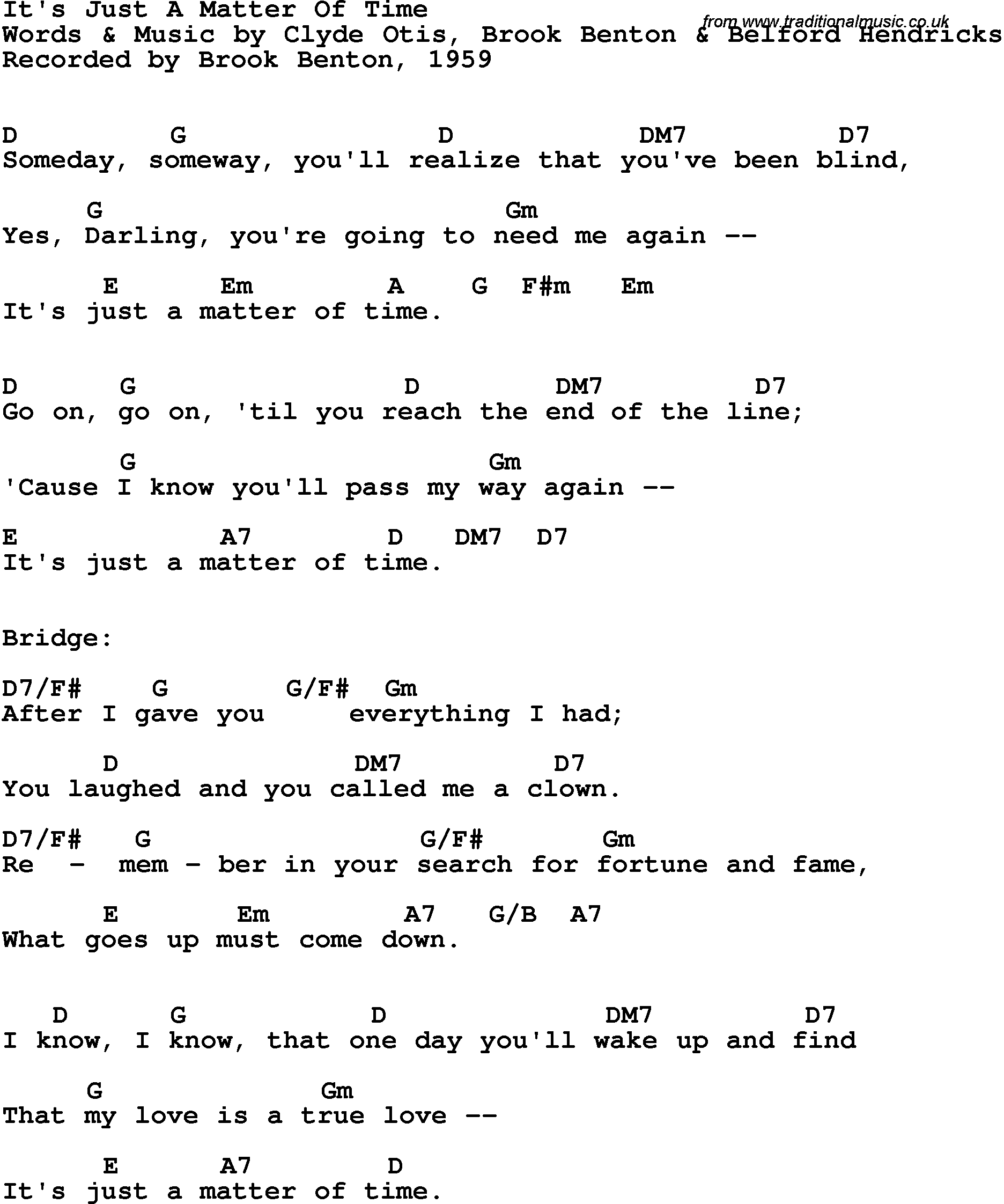 Song Lyrics with guitar chords for It's Just A Matter Of Time - Brook Benton, 1959