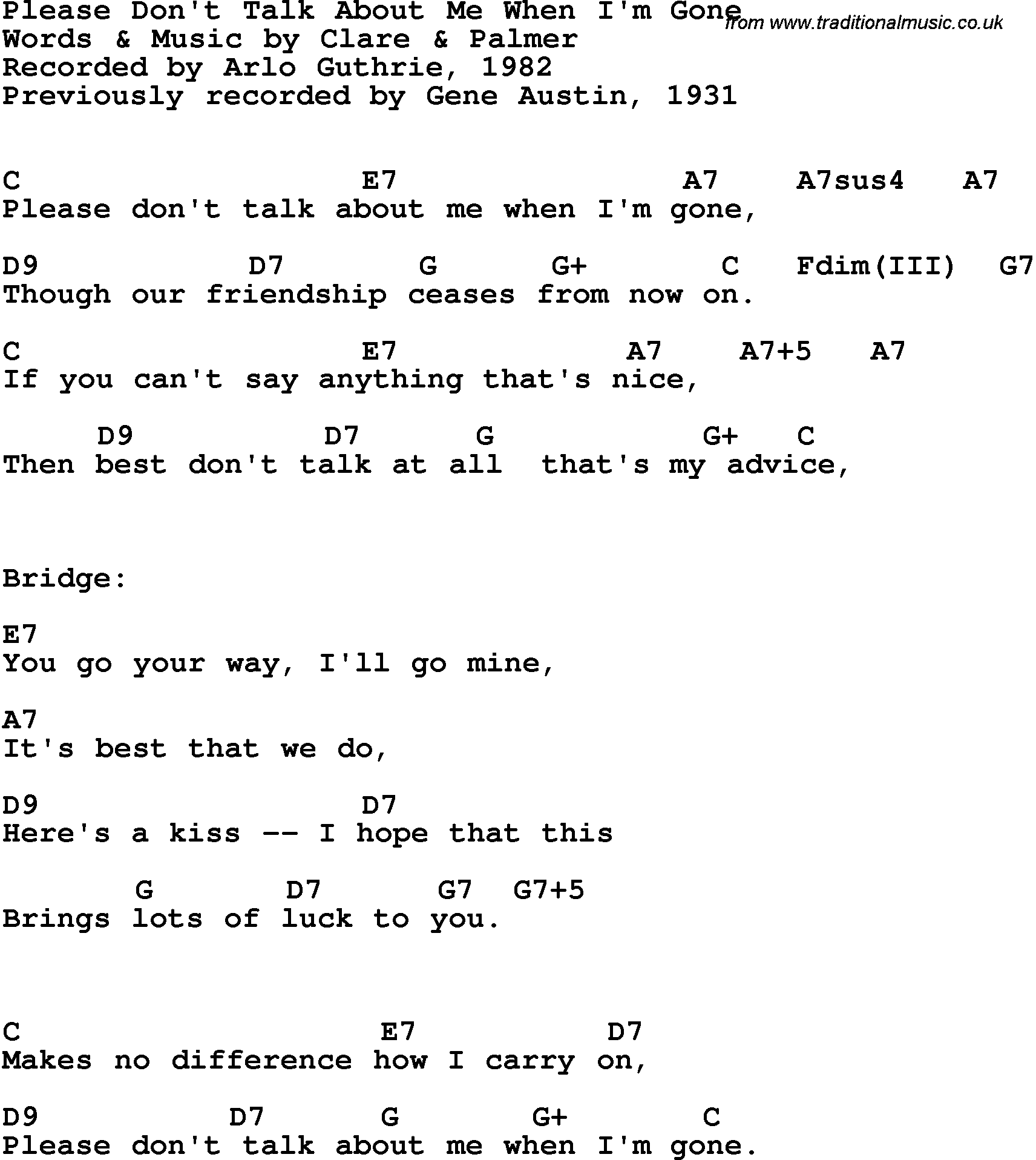 Song Lyrics with guitar chords for Please Don't Talk About Me When I'm Gone - Arlo Guthrie, 1982