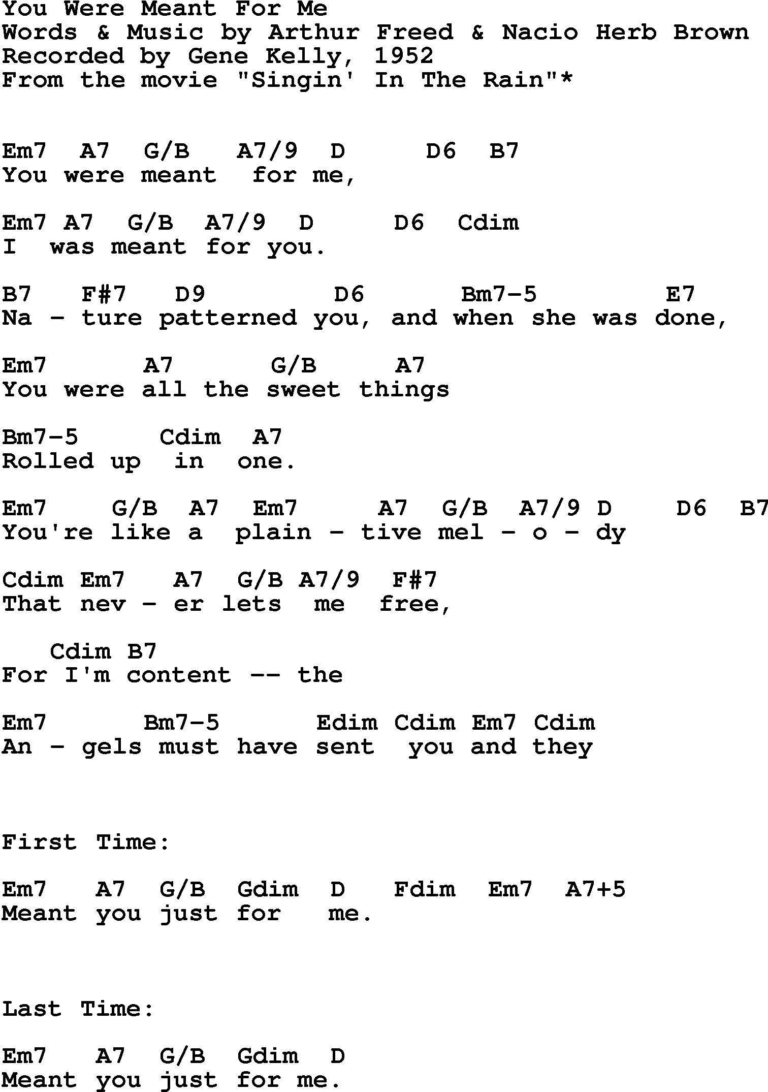 Song Lyrics with guitar chords for You Were Meant For Me - Gene Kelly, 1952
