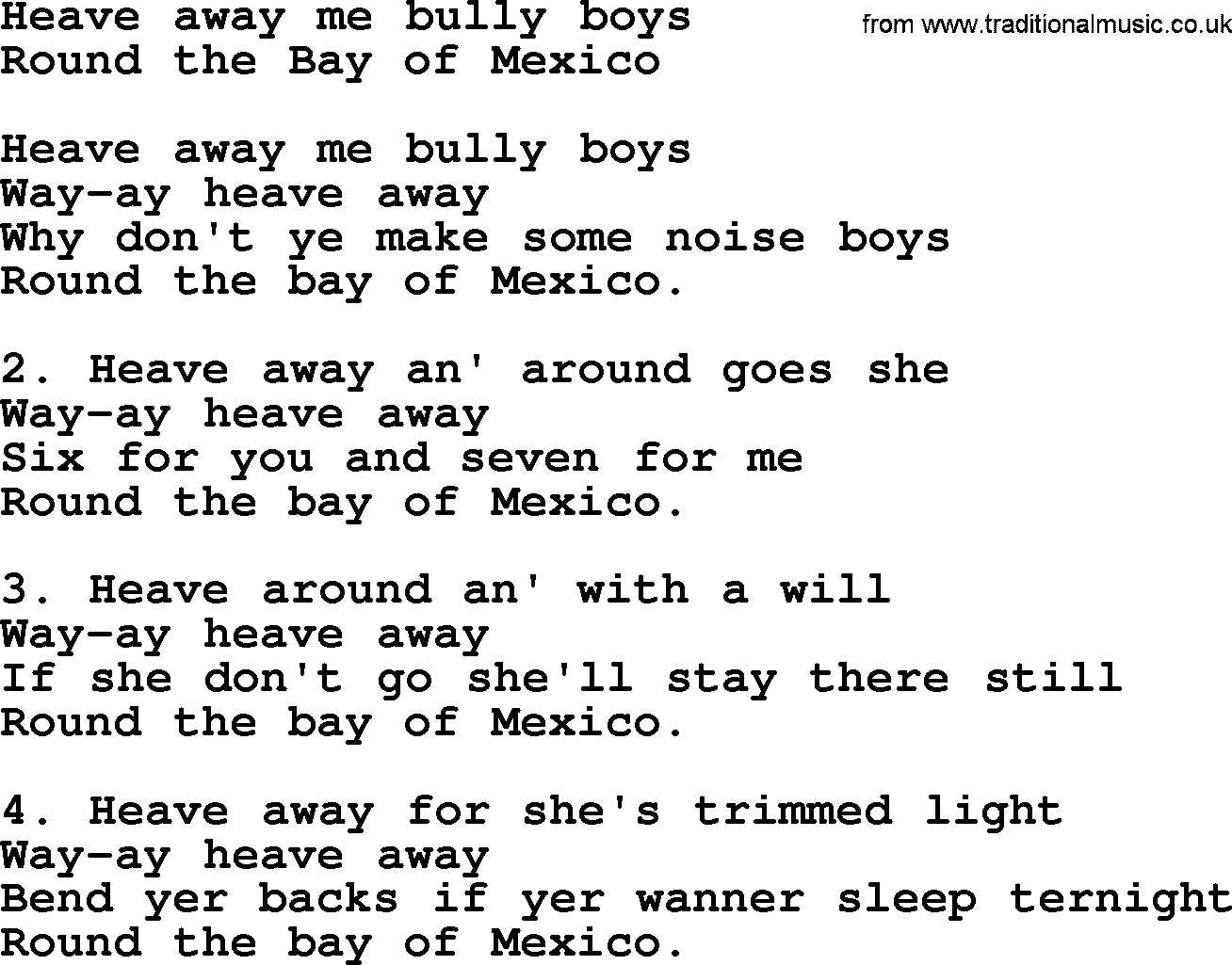 Sea Song or Shantie: Heave Away Me Bully Boys, lyrics