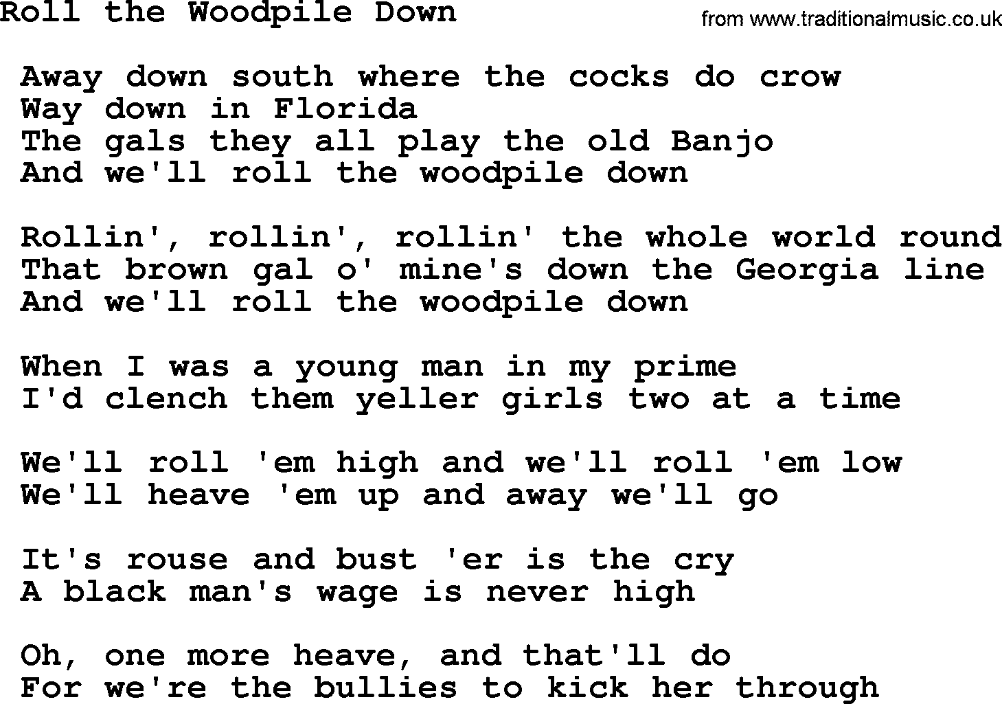 Sea Song or Shantie: Roll The Woodpile Down, lyrics