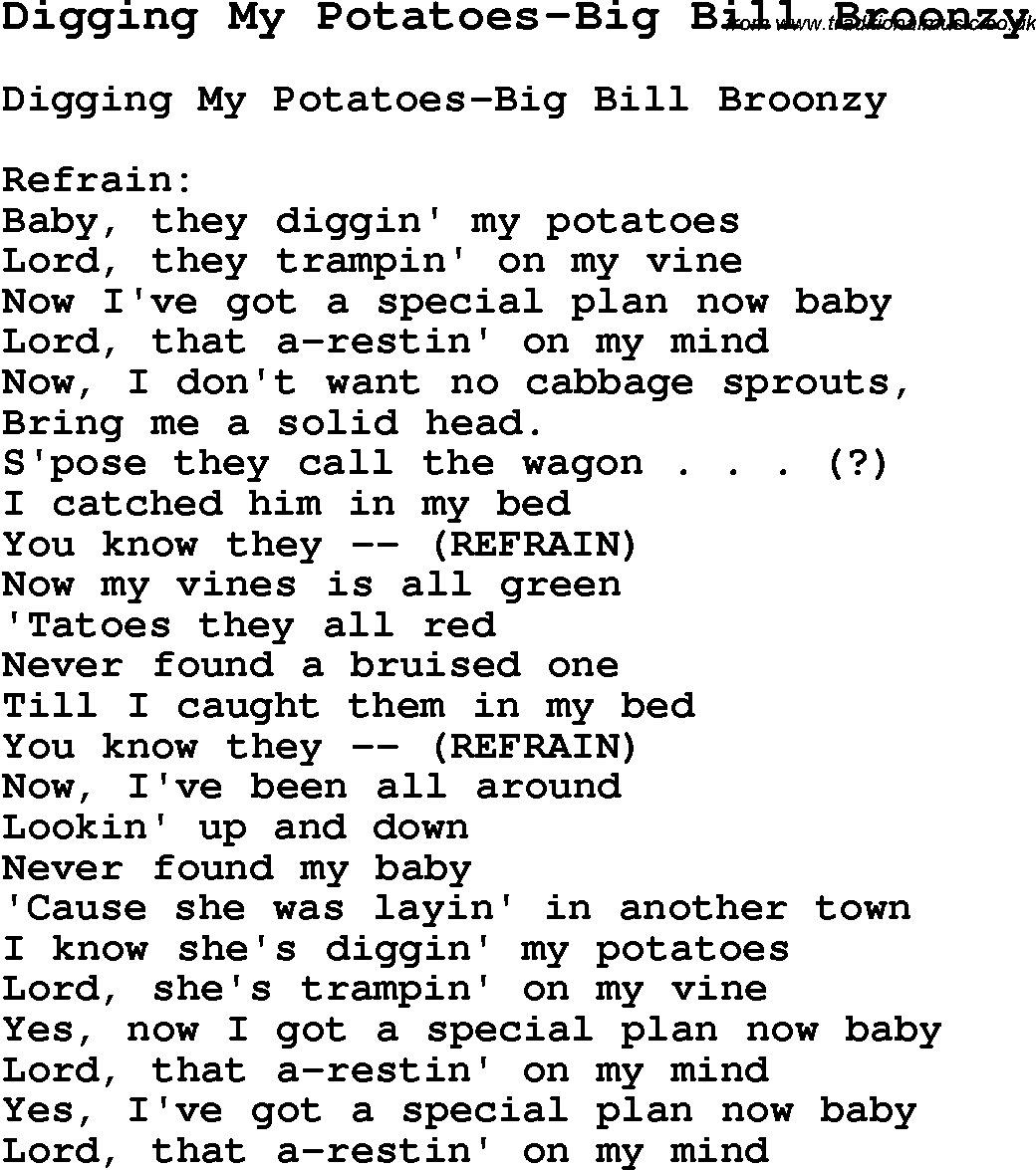 Skiffle Song Lyrics for Digging My Potatoes-Big Bill Broonzy.