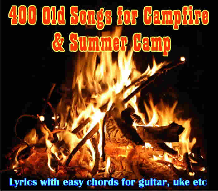400 Old favourite songs for summer camp and campfire with chords
