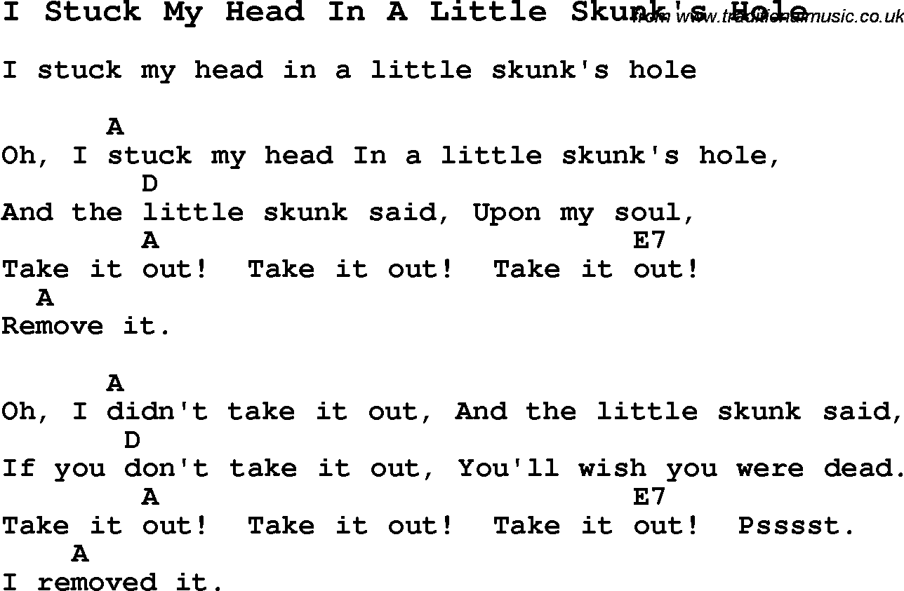 Summer-Camp Song, I Stuck My Head In A Little Skunk's Hole, with lyrics and chords for Ukulele, Guitar Banjo etc.