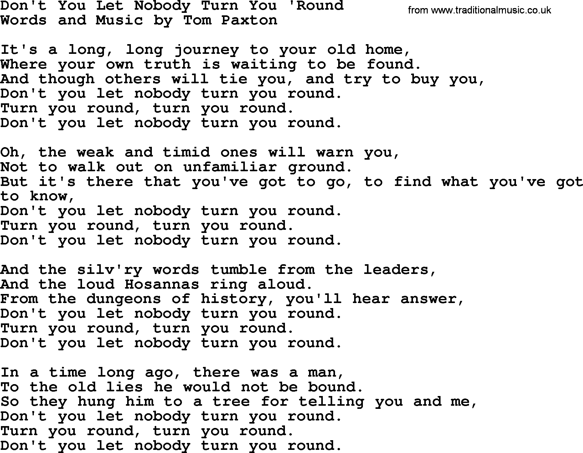 Tom Paxton song: Don't You Let Nobody Turn You 'round, lyrics