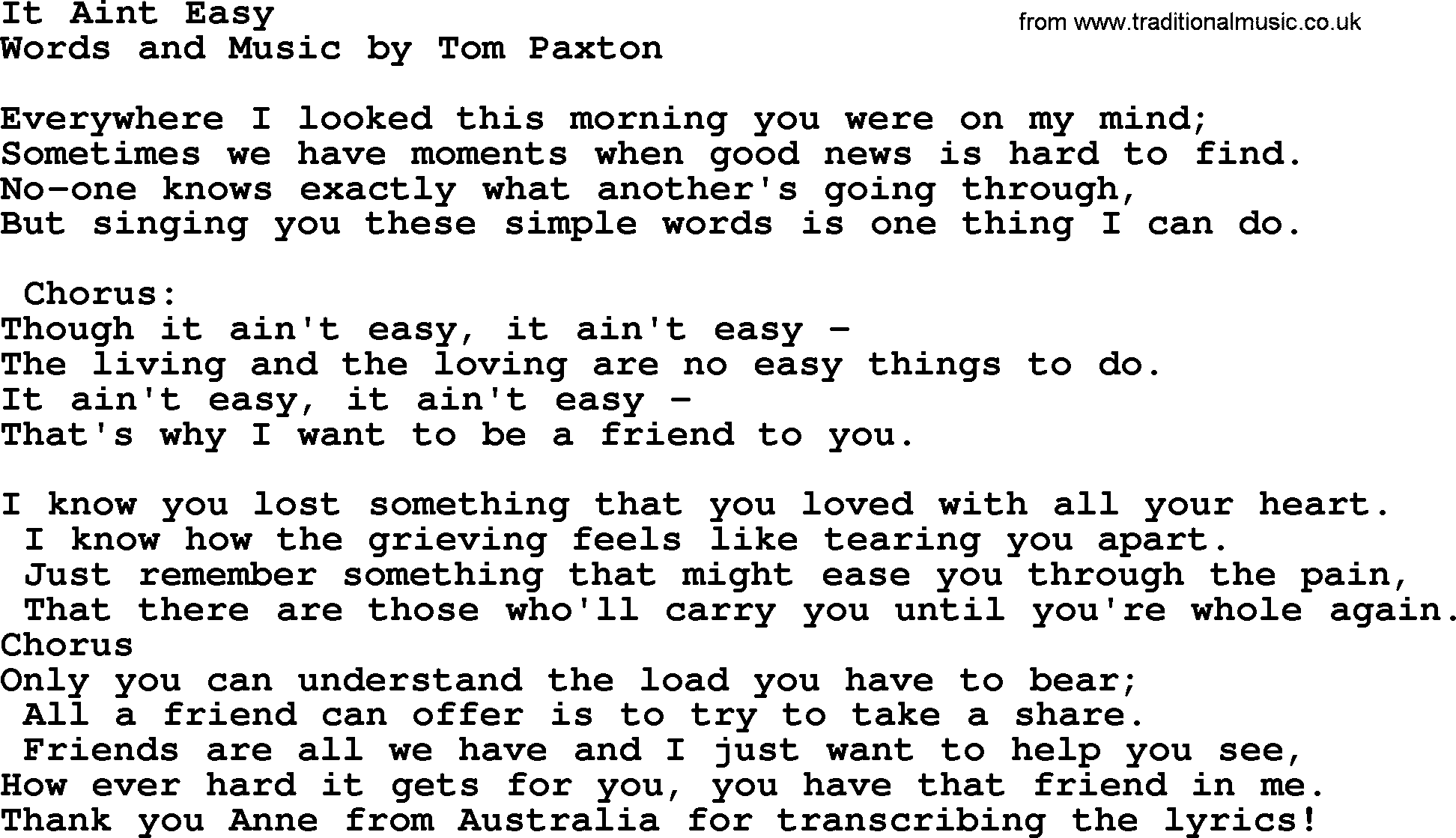 Tom Paxton song: It Aint Easy, lyrics