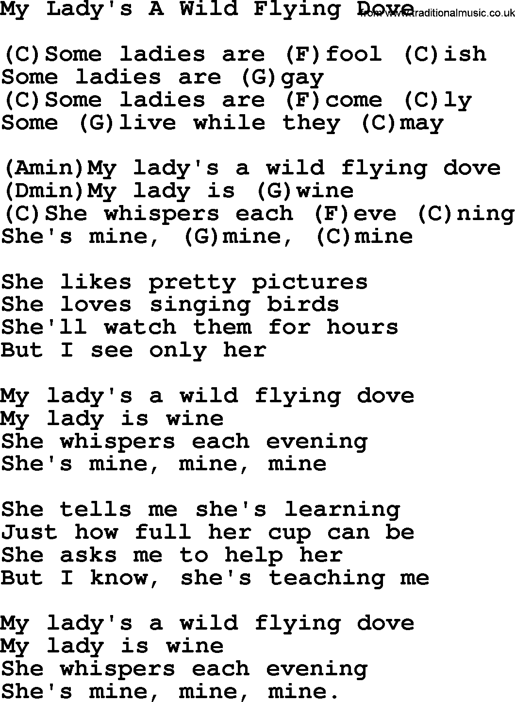 Tom Paxton song: My Lady's A Wild Flying Dove, lyrics and chords