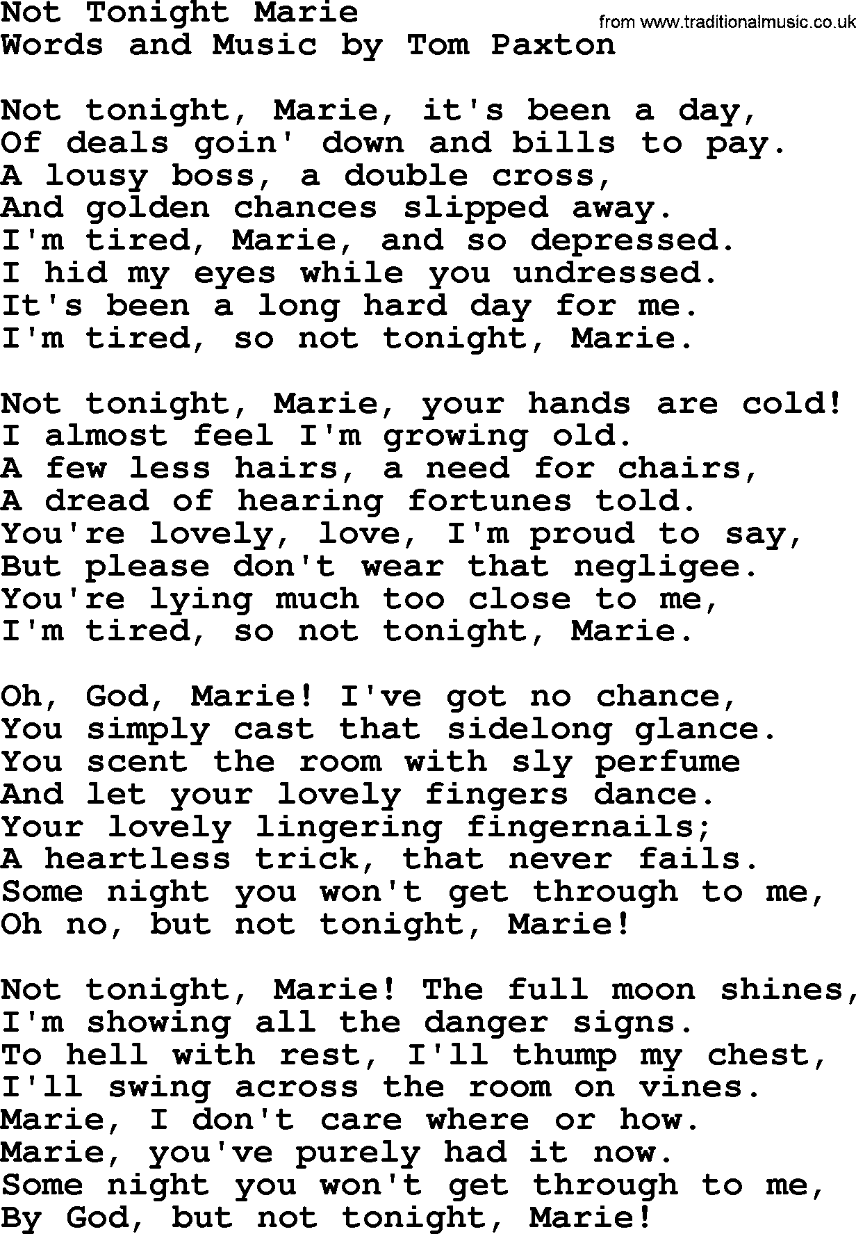 Tom Paxton song: Not Tonight Marie, lyrics