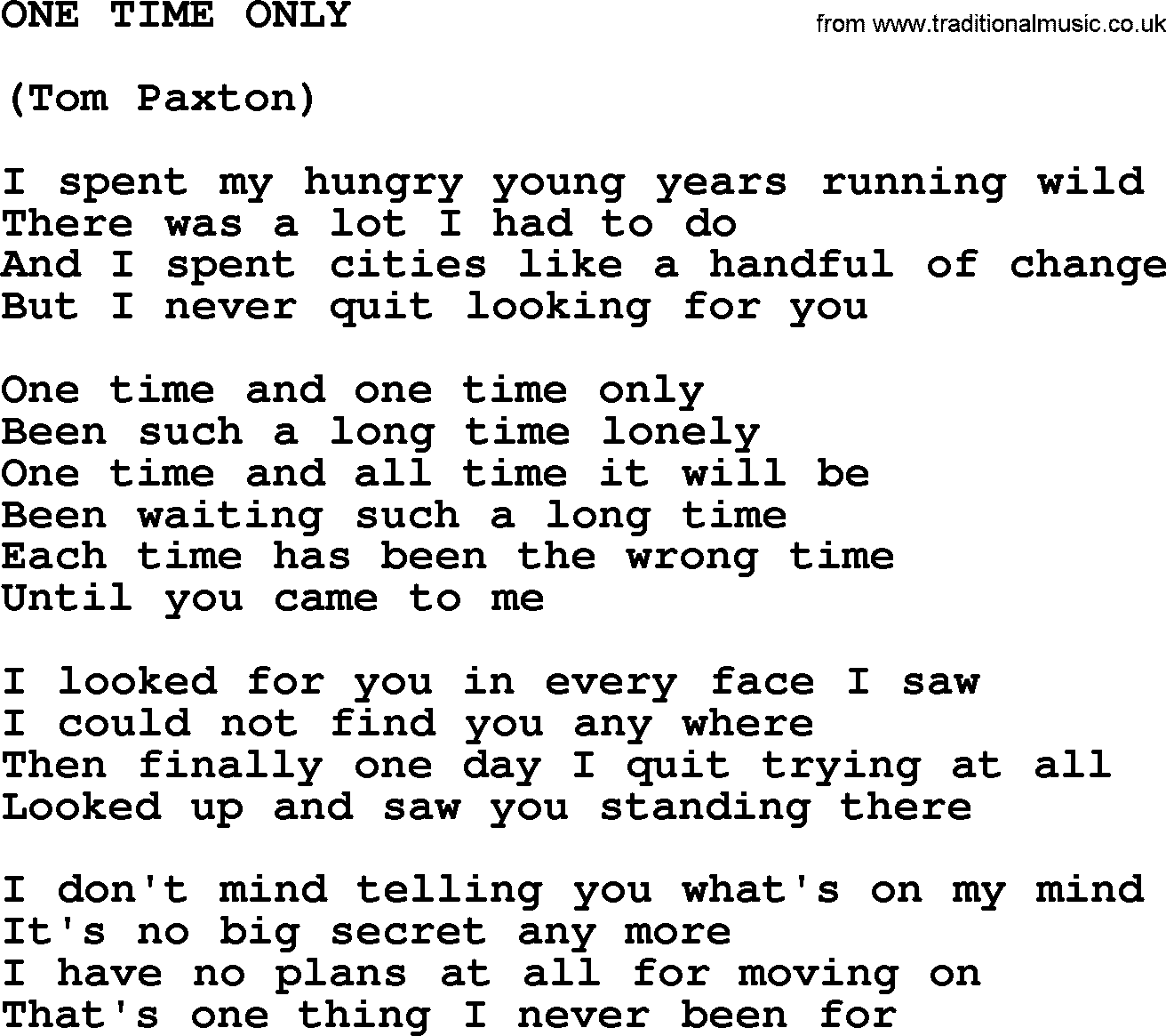 Tom Paxton song: One Time Only, lyrics