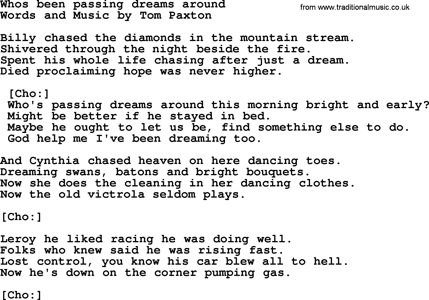 Tom Paxton song: Whos Been Passing Dreams Around, lyrics