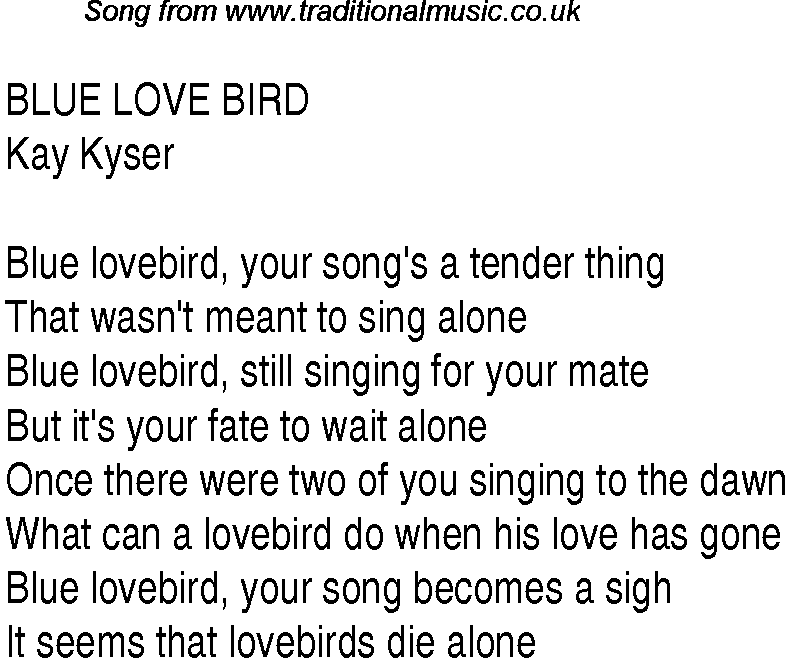 Music charts top songs 1940 - lyrics for Blue Love Bird