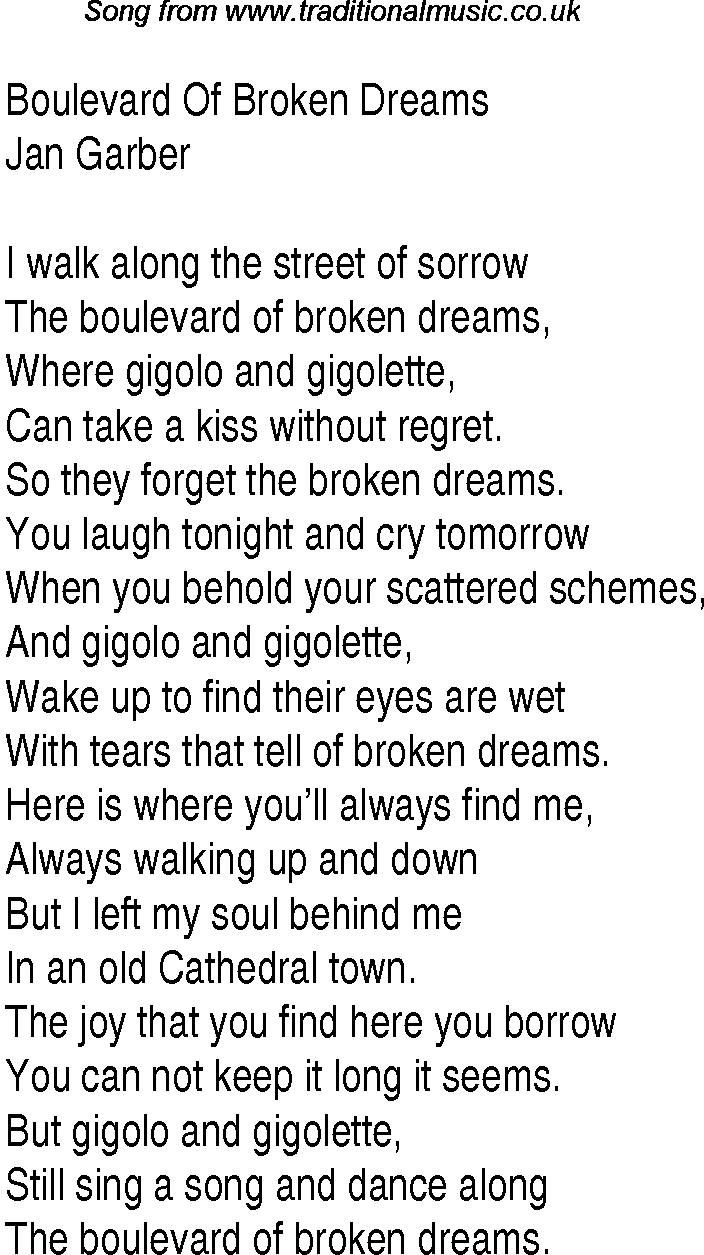 Like a dream текст. Boulevard of broken Dreams. Грин Дэй бульвар оф Брокен дримс. Текст broken Dreams.