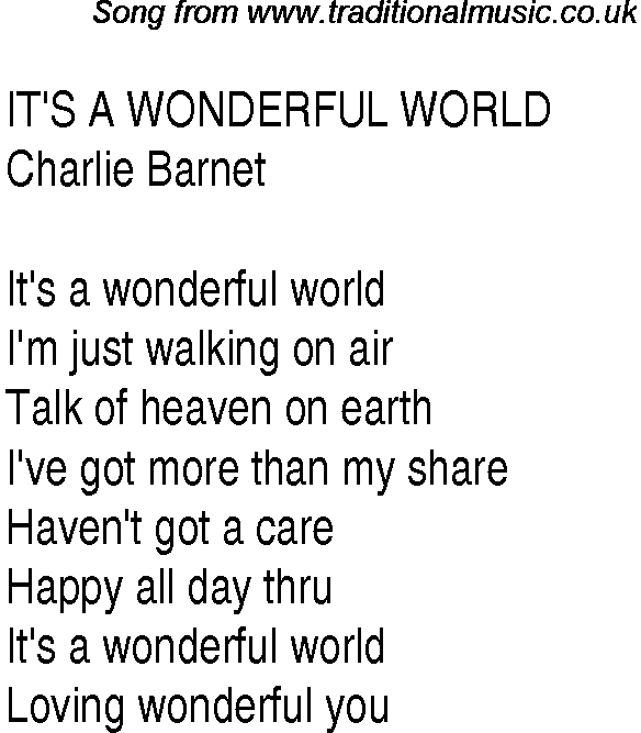 Music charts top songs 1940 - lyrics for Its A Wondeerful World