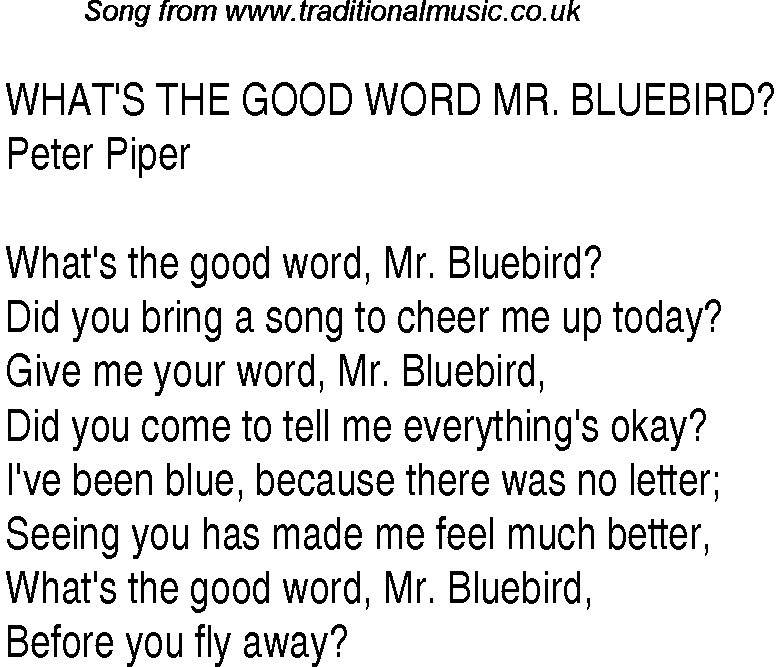 Music charts top songs 1943 - lyrics for Whats The Good Word Mr Bluebird