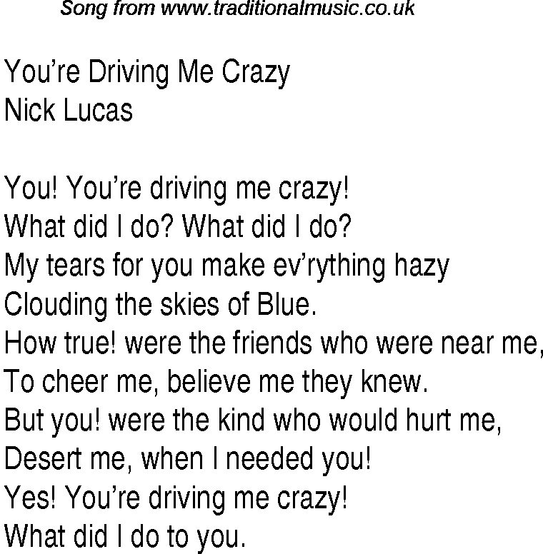 Music charts top songs 1931 - lyrics for Youre Driving Me Crazynl